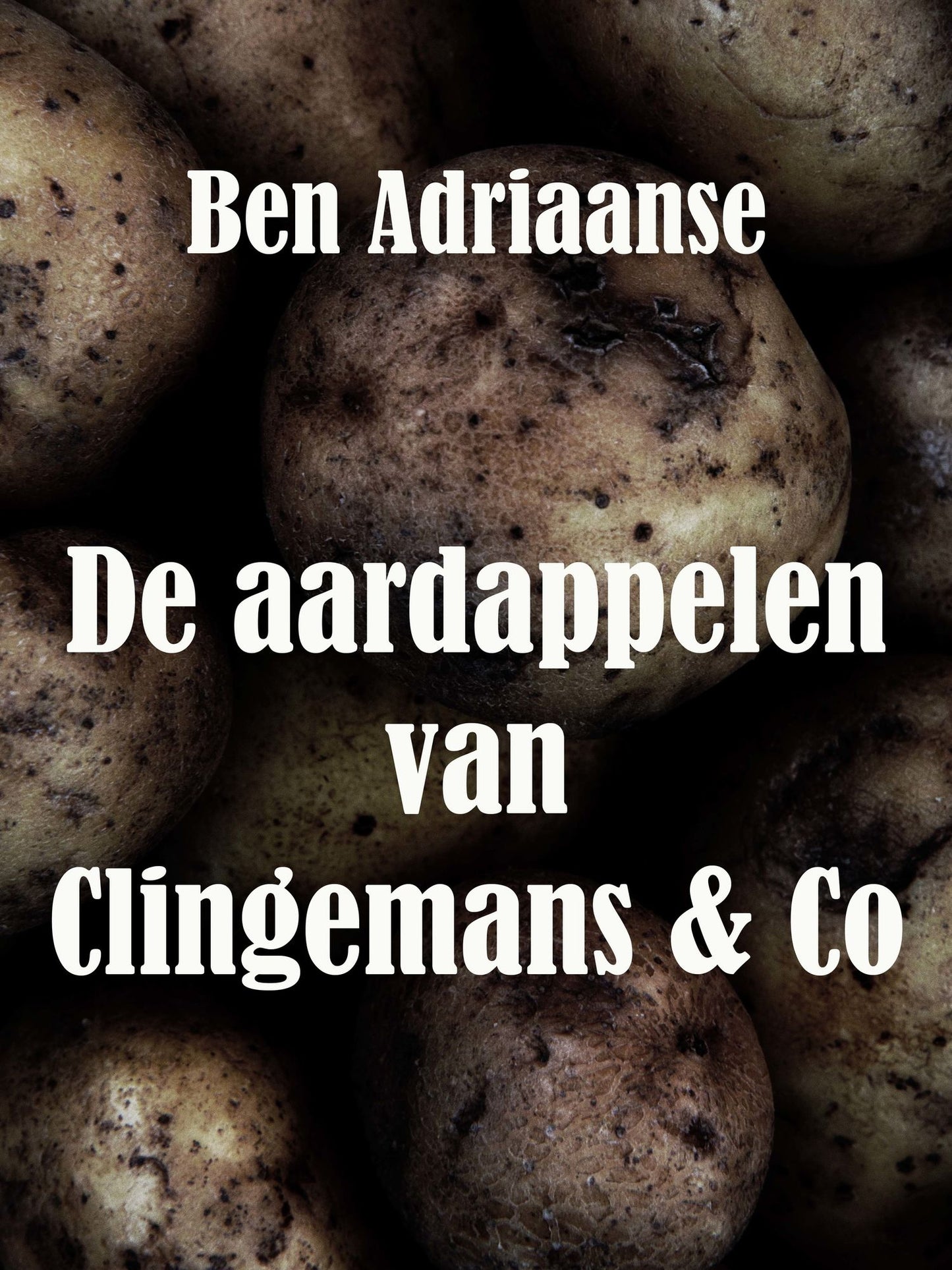 De aardappelen van Clingemans & Co