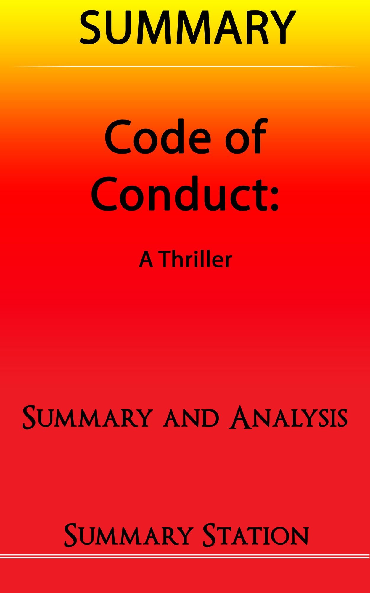 Code of Conduct Summary