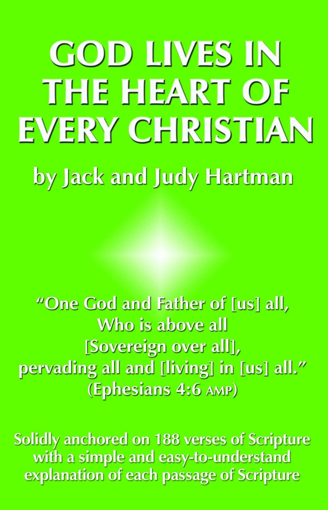 God Lives in the Heart of Every Christian