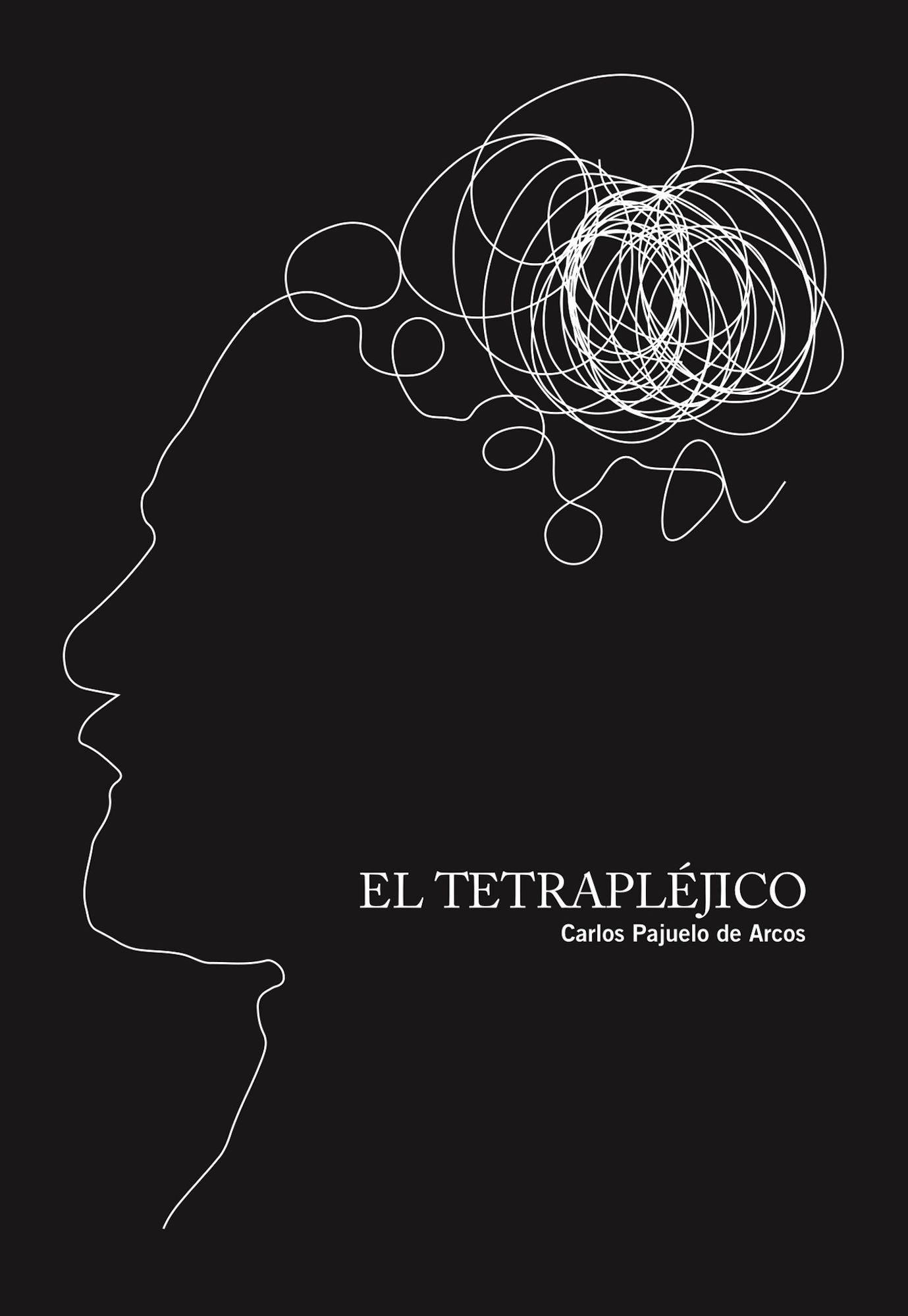 El tetrapléjico