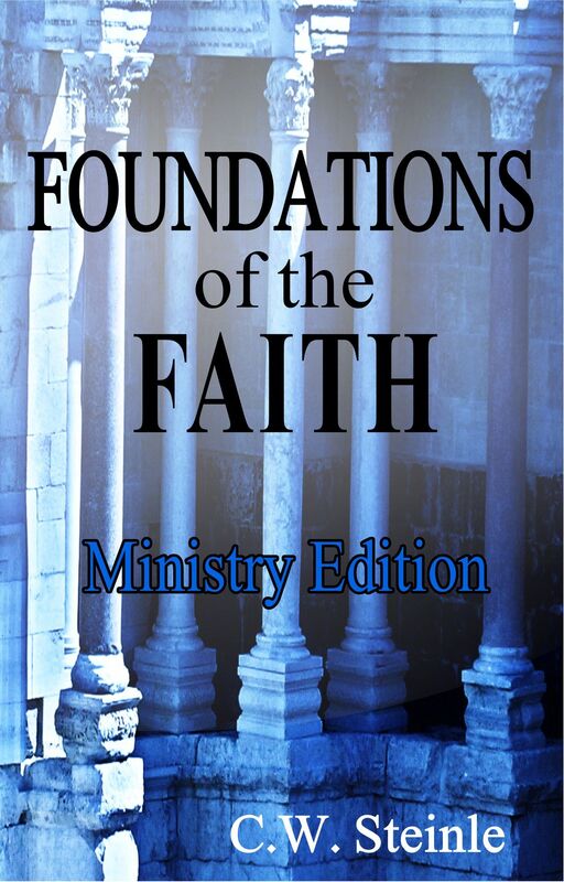 Foundations of the Faith: Ministry Edition