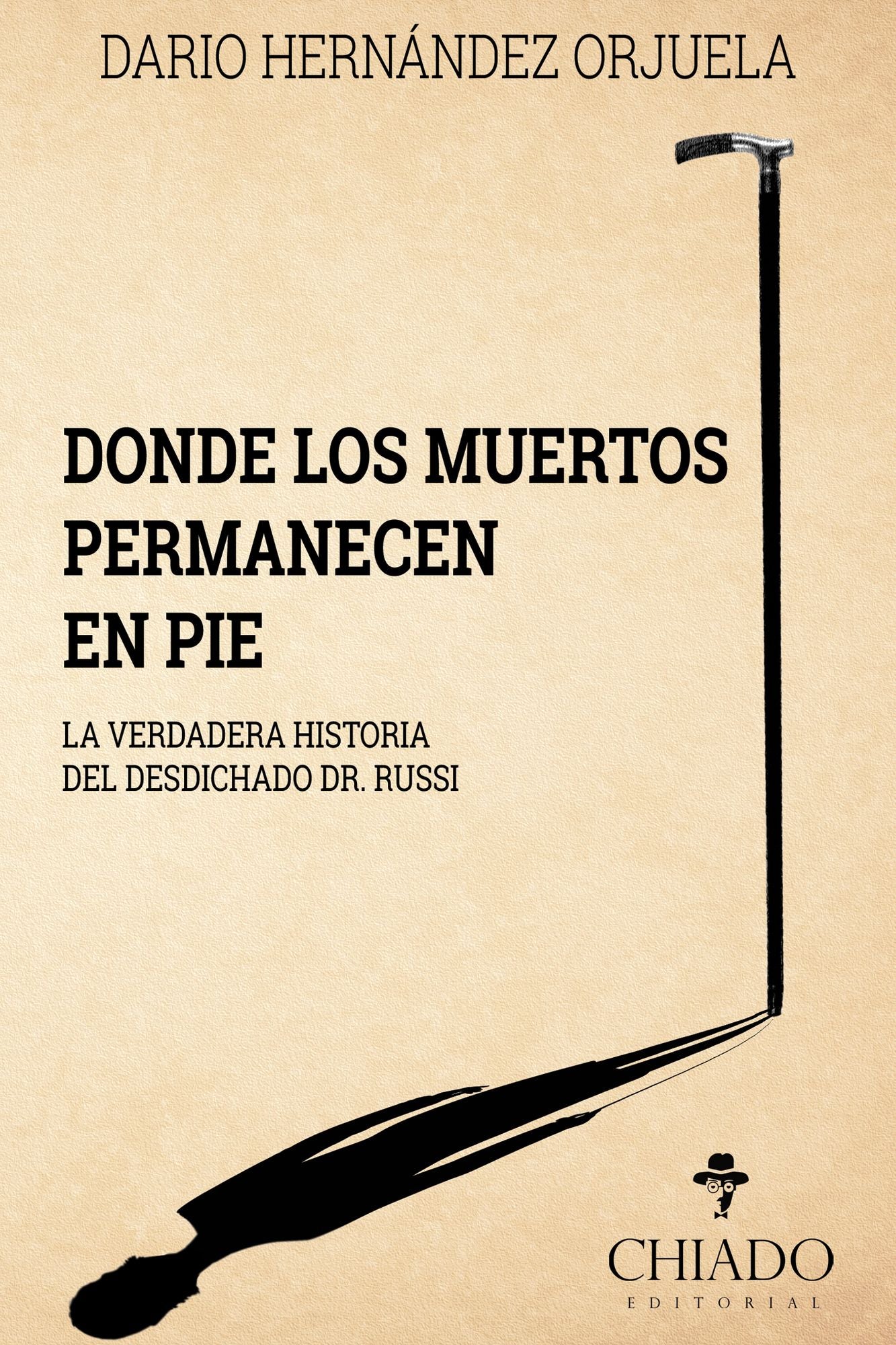 Donde los Muertos Permanecen en Pie