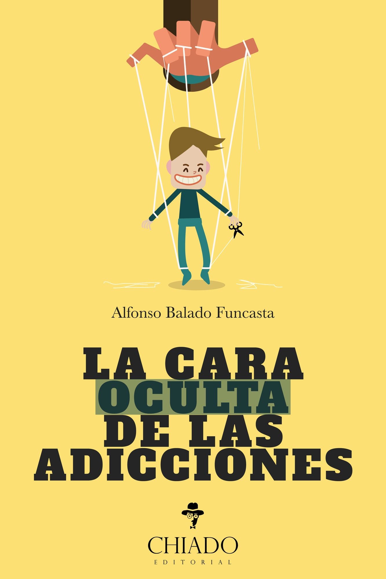 La Cara Oculta de las Adicciones