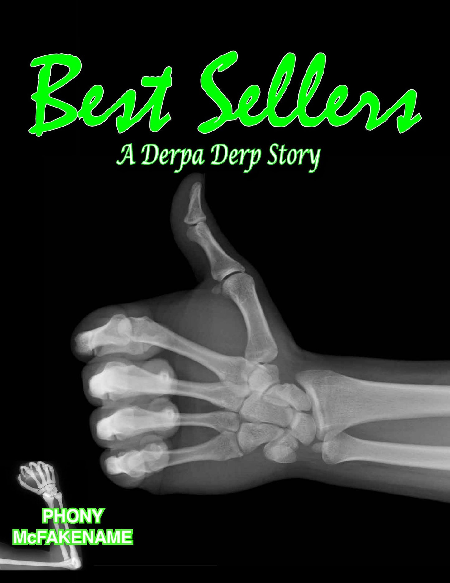 Best Sellers (A Derpa Derp Story, Book 1)