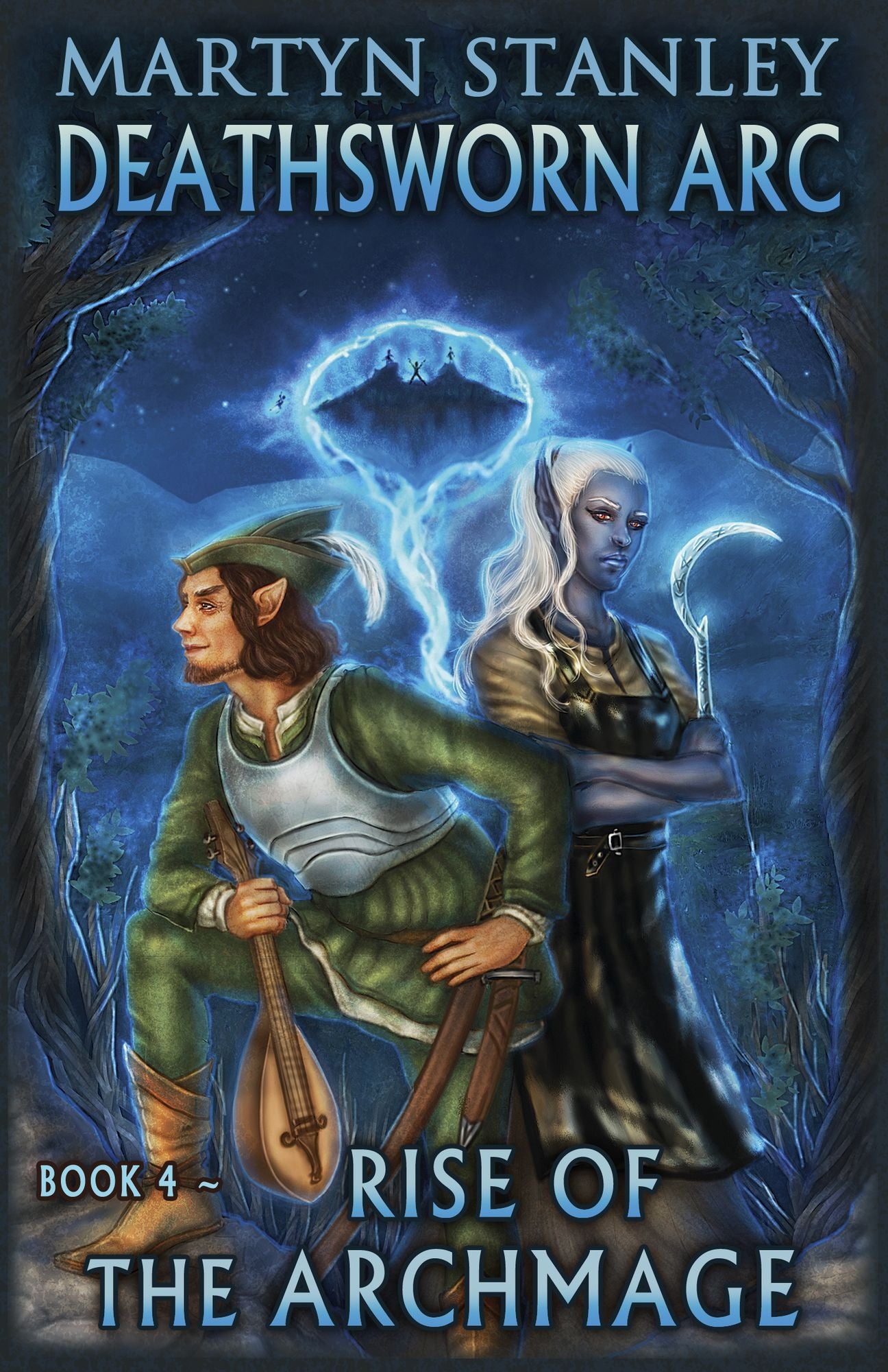 Deathsworn Arc: Rise of the Archmage