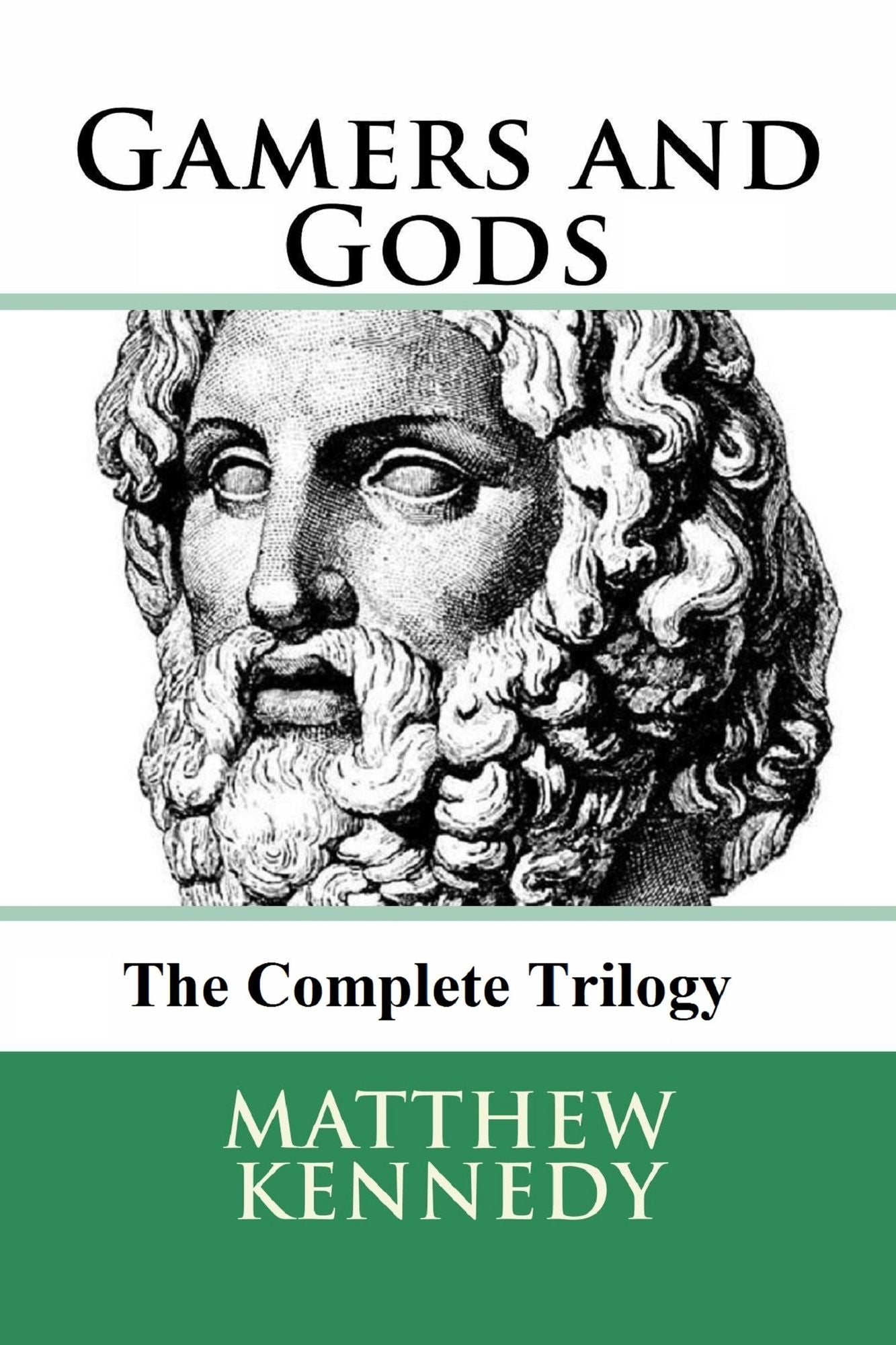 Gamers and Gods: The Complete Trilogy