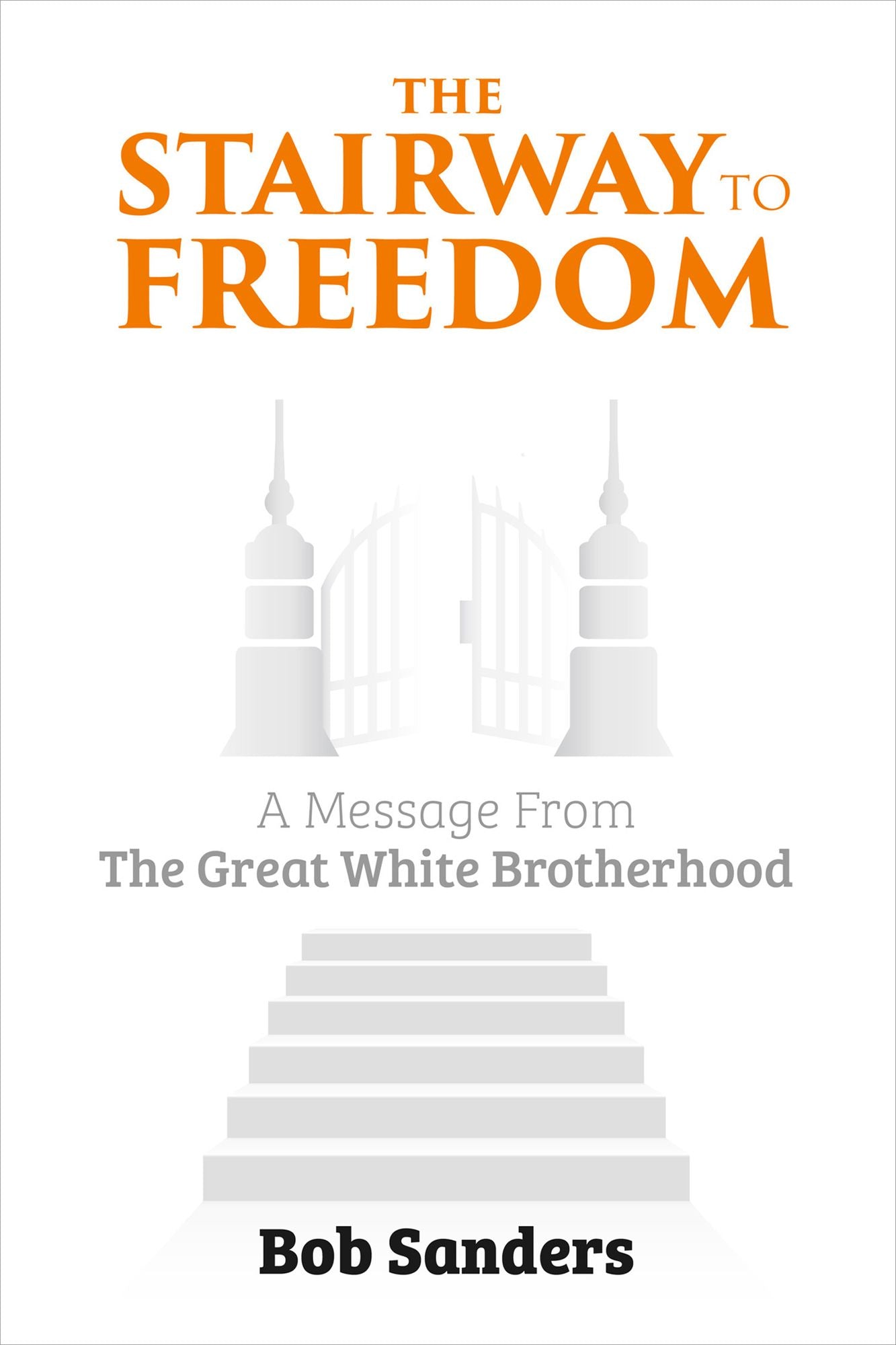 The Stairway To Freedom