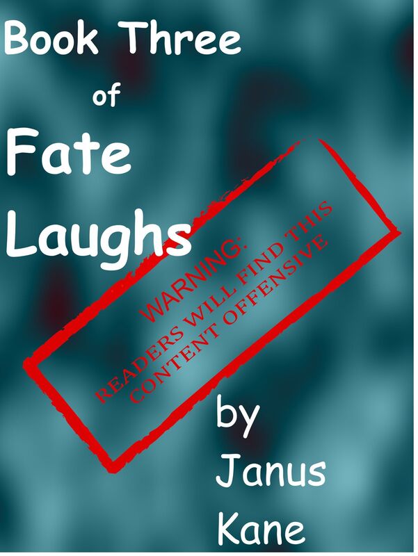 Book Three of Fate Laughs