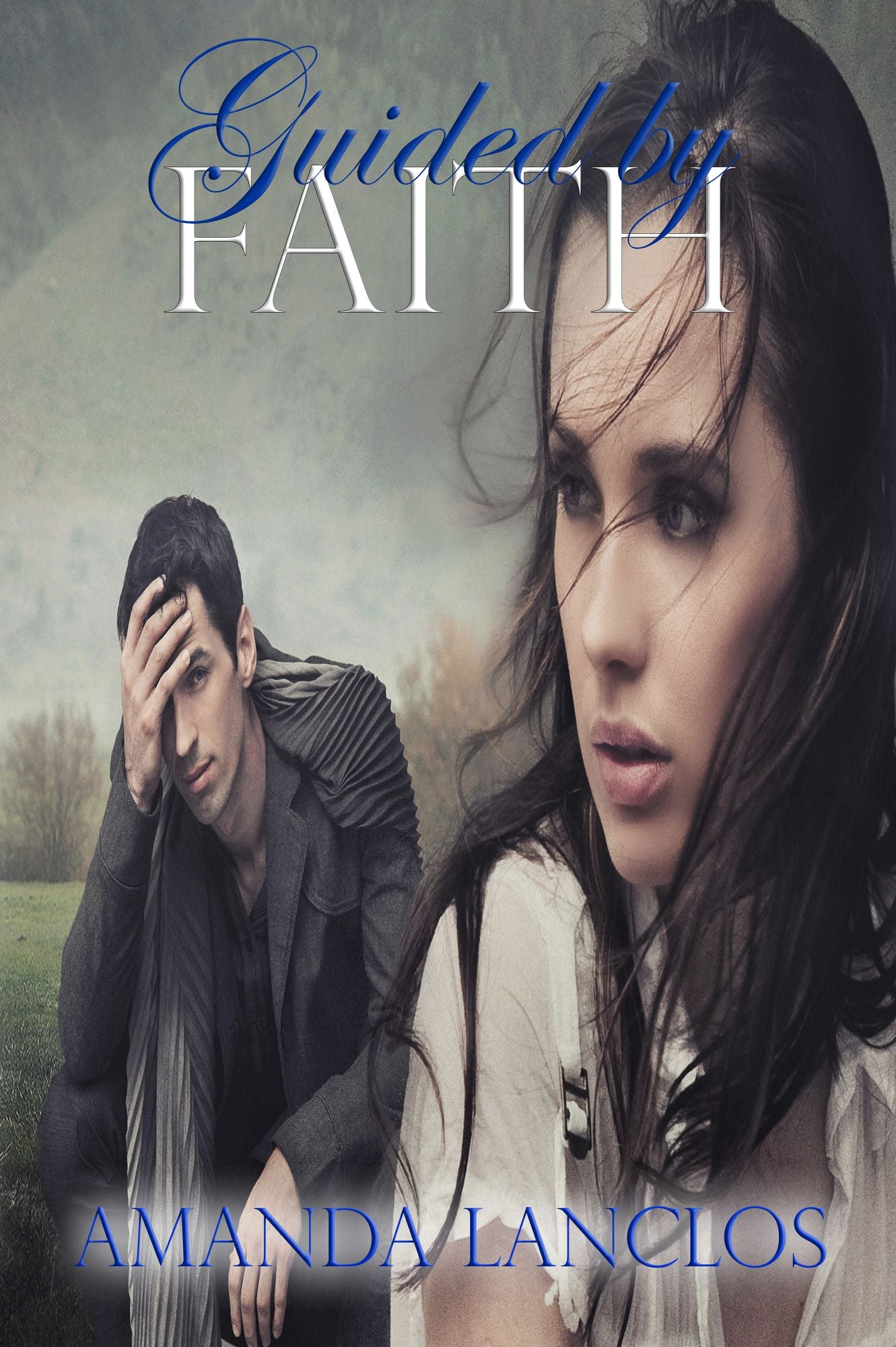 Guided By Faith