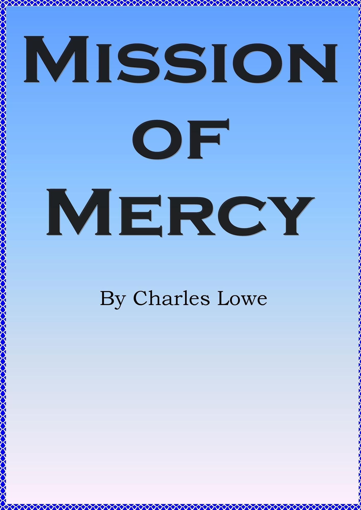 MIssion of Mercy