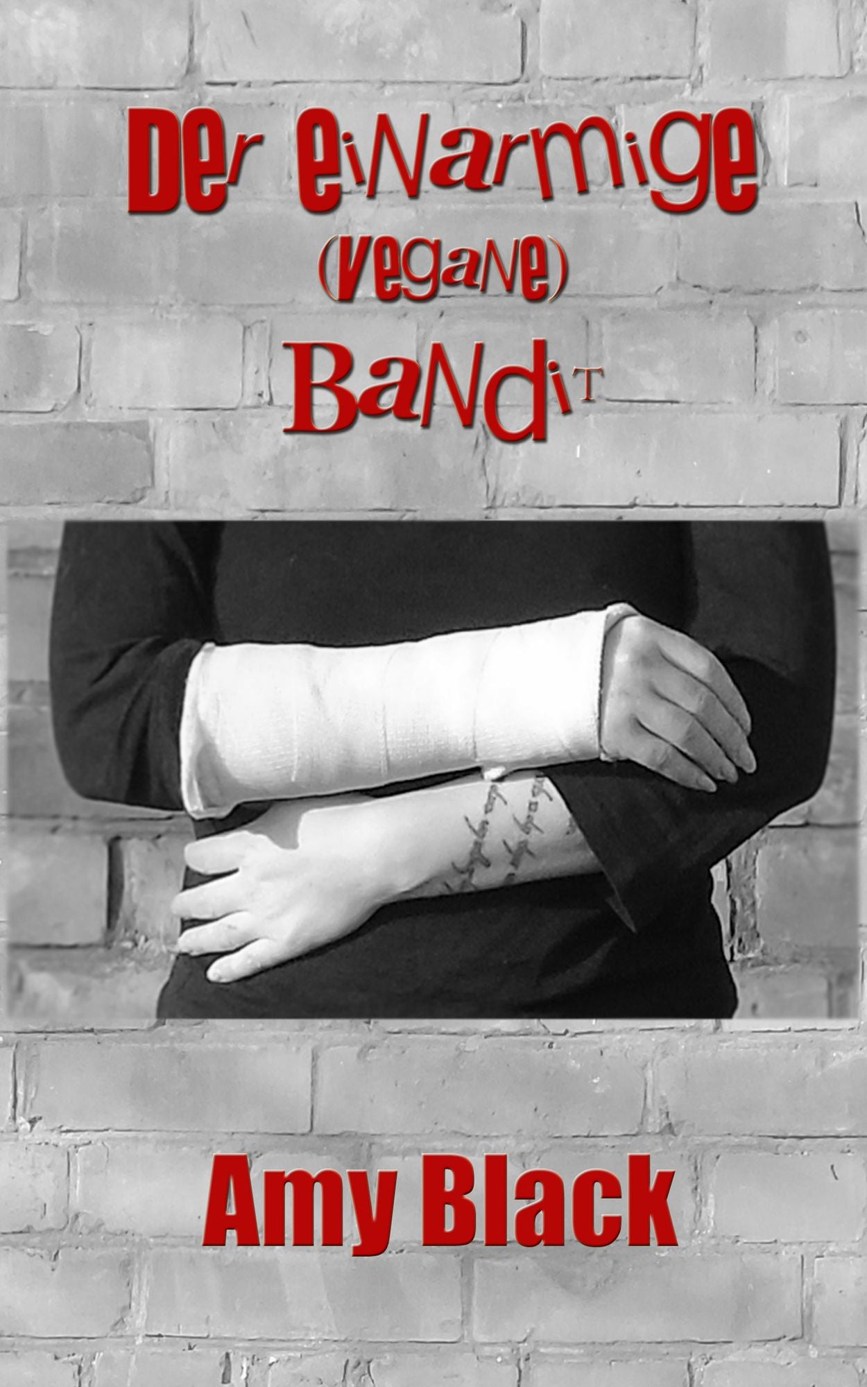 Der einarmige (vegane) Bandit