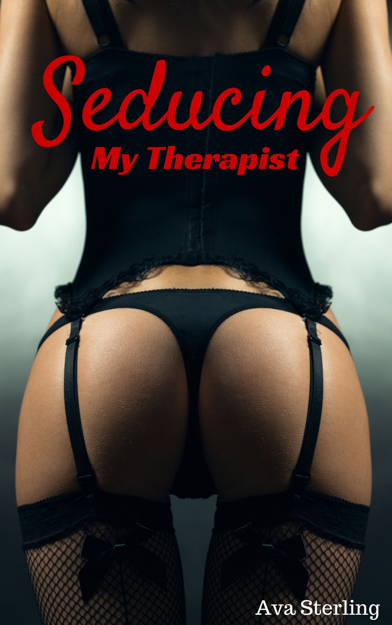 Seducing My Therapist