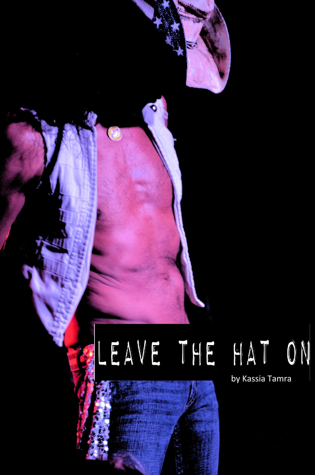 Leave the Hat On