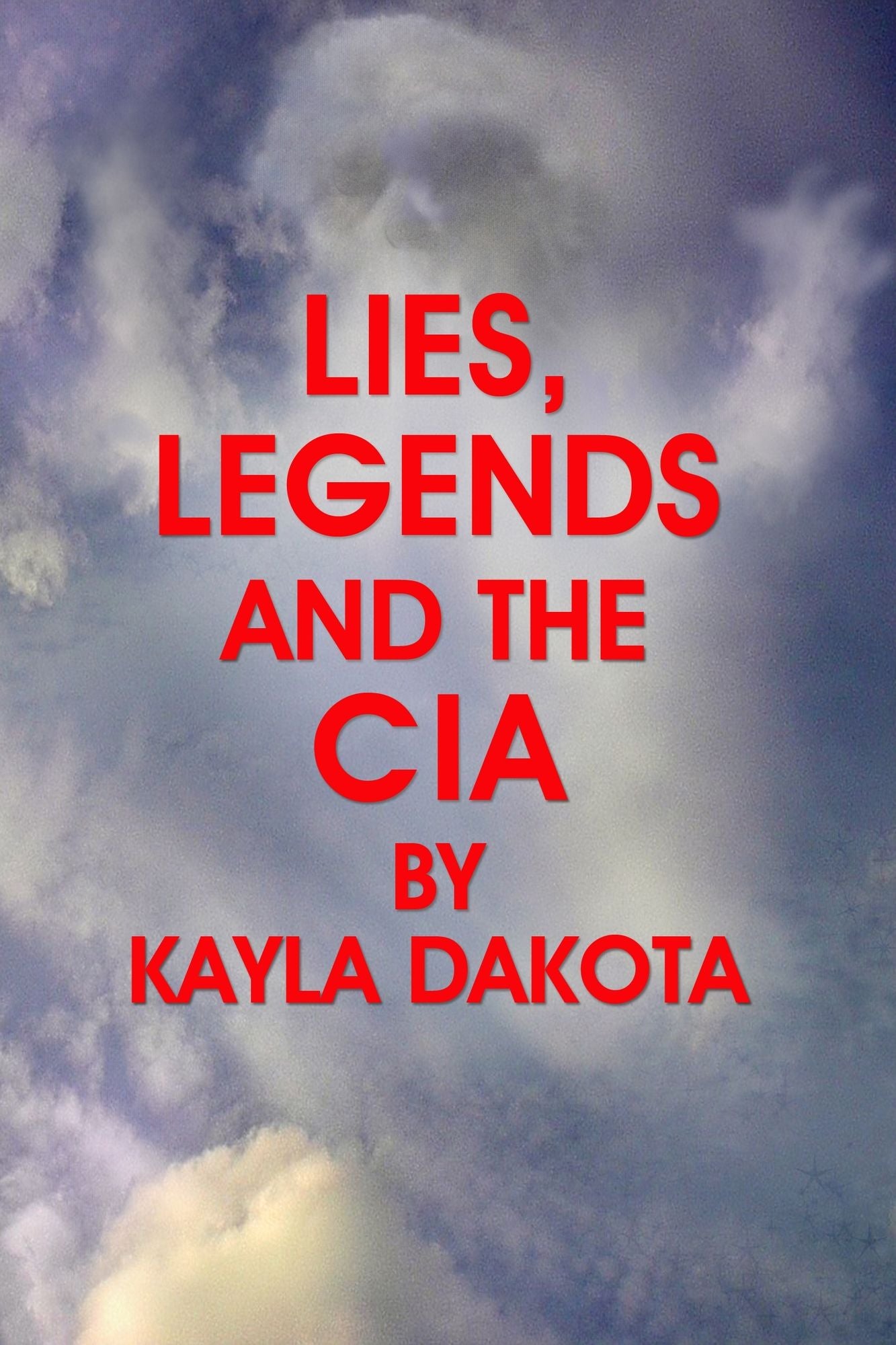 Lies, Legends and the CIA