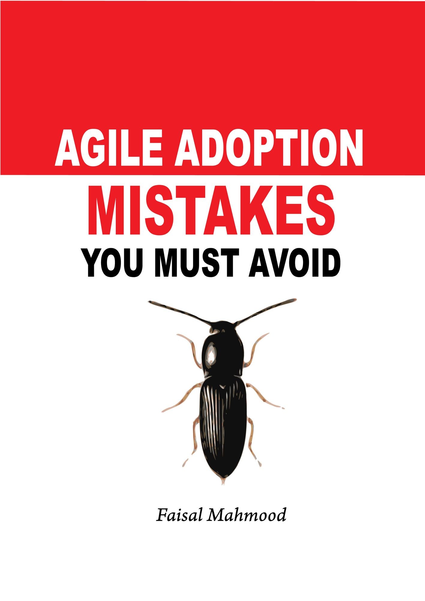 Agile Adoption Mistakes You Must Avoid