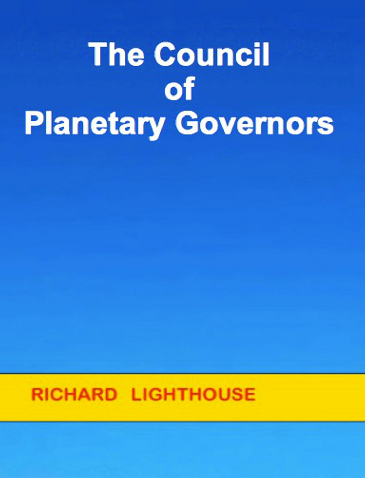 The Council of Planetary Governors