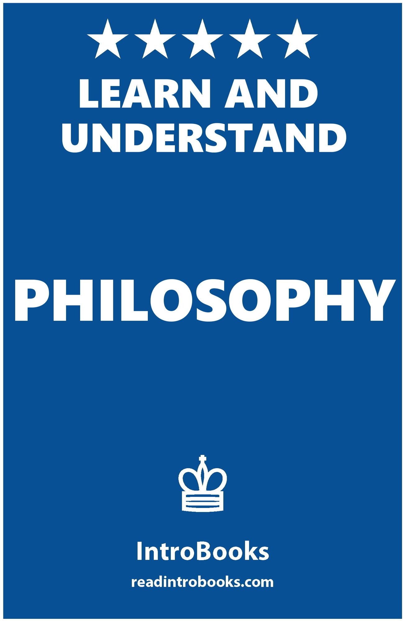 Learn and Understand Philosophy