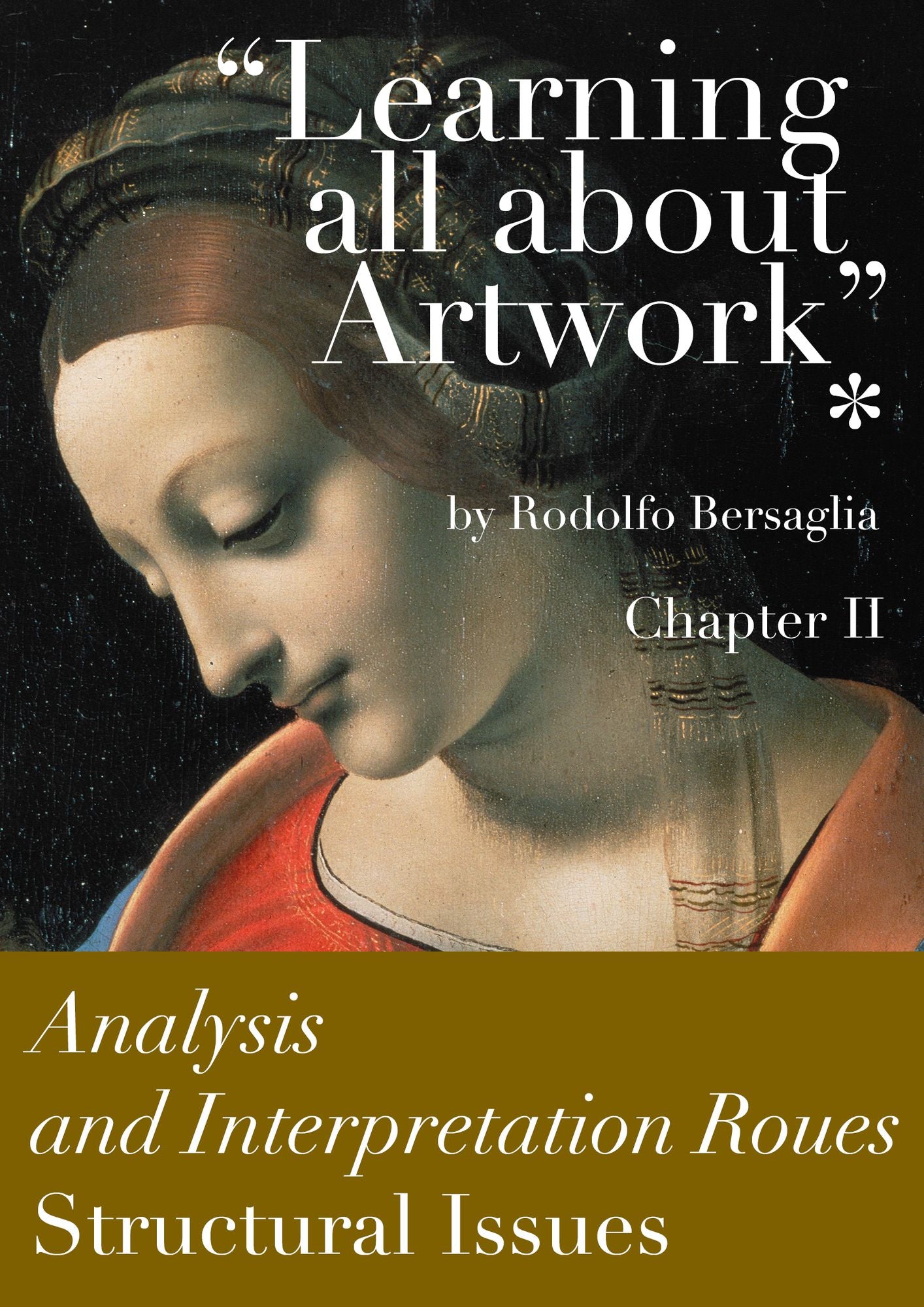 "Learning all about Artworks": Analysis and Interpretation Routes - Chapter II - Structural issues