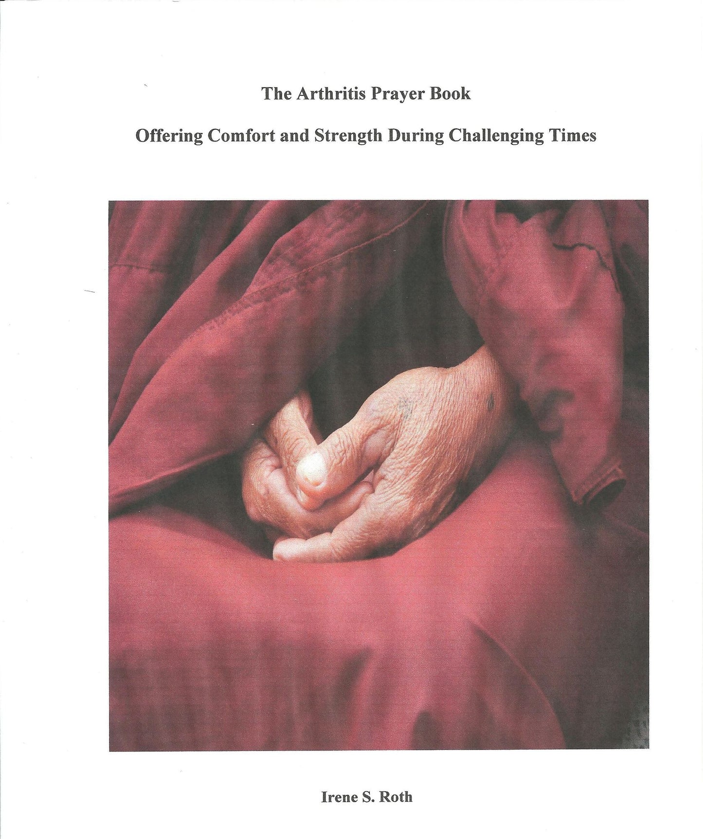 The Arthritis Prayer Book
