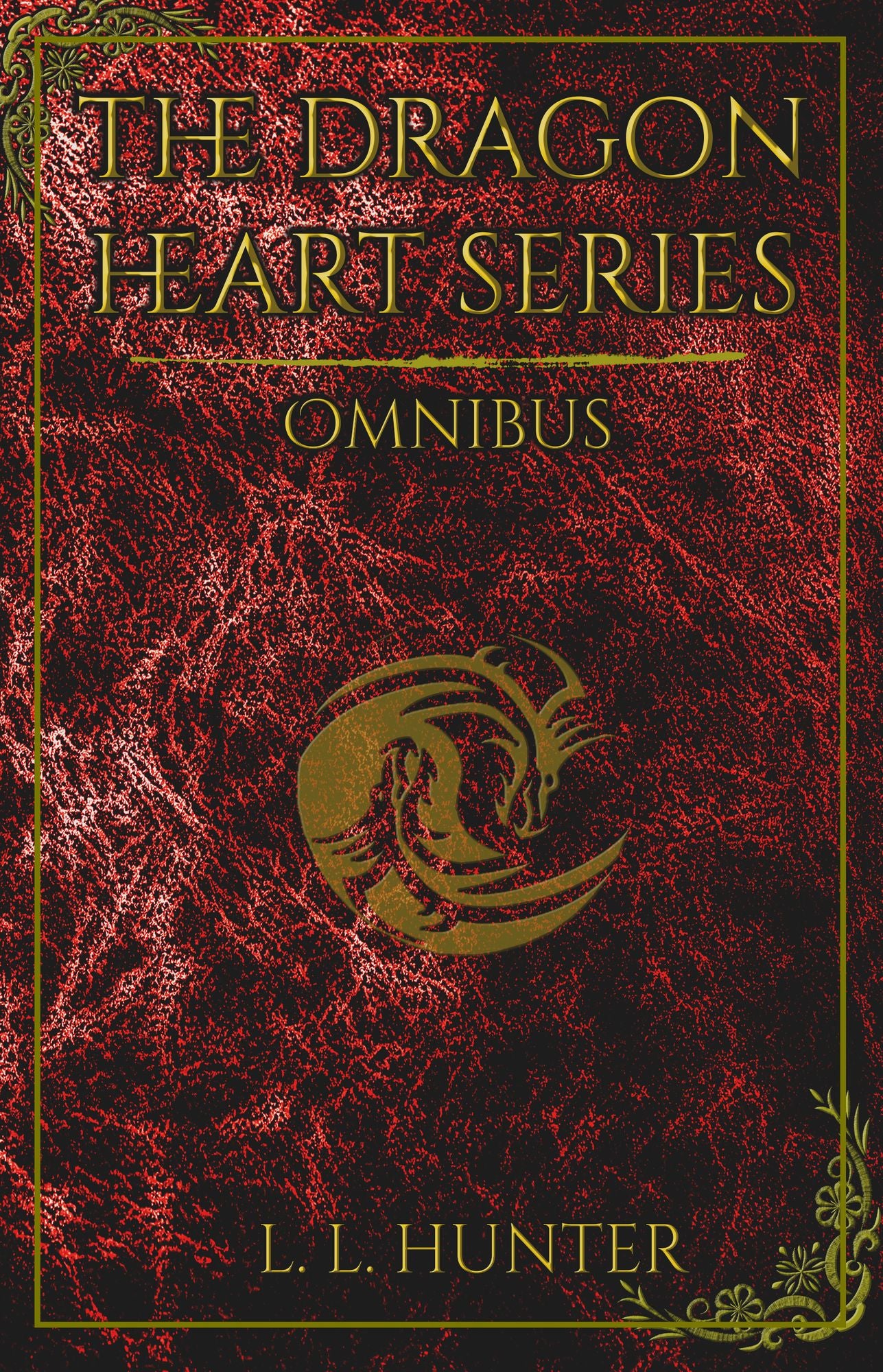 The Dragon Heart Series Omnibus