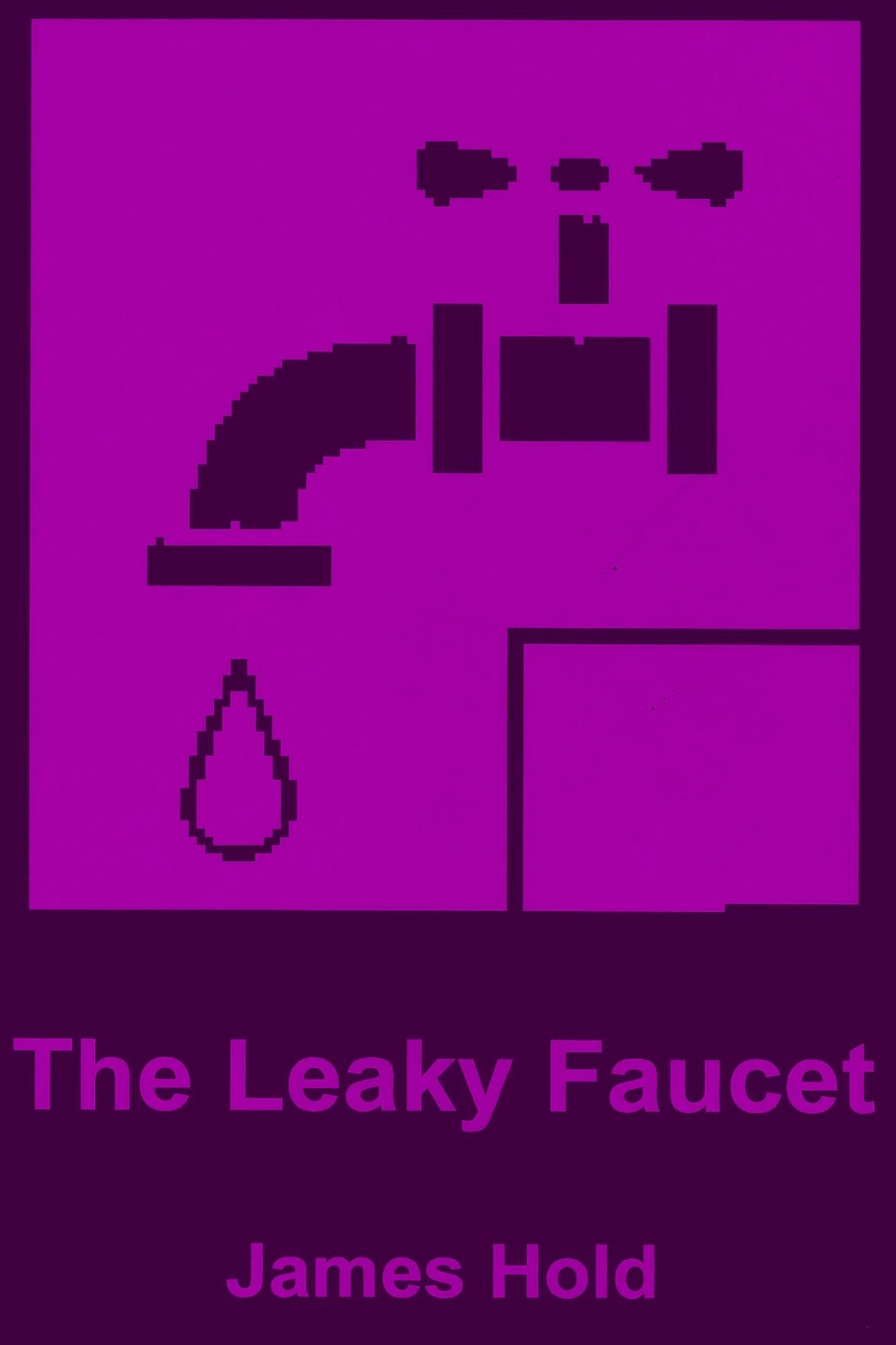 The Leaky Faucet