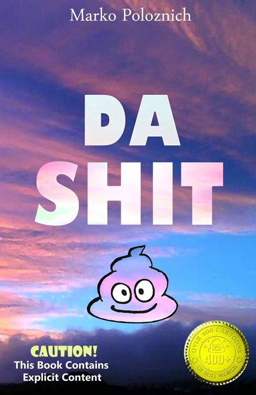 Da Shit