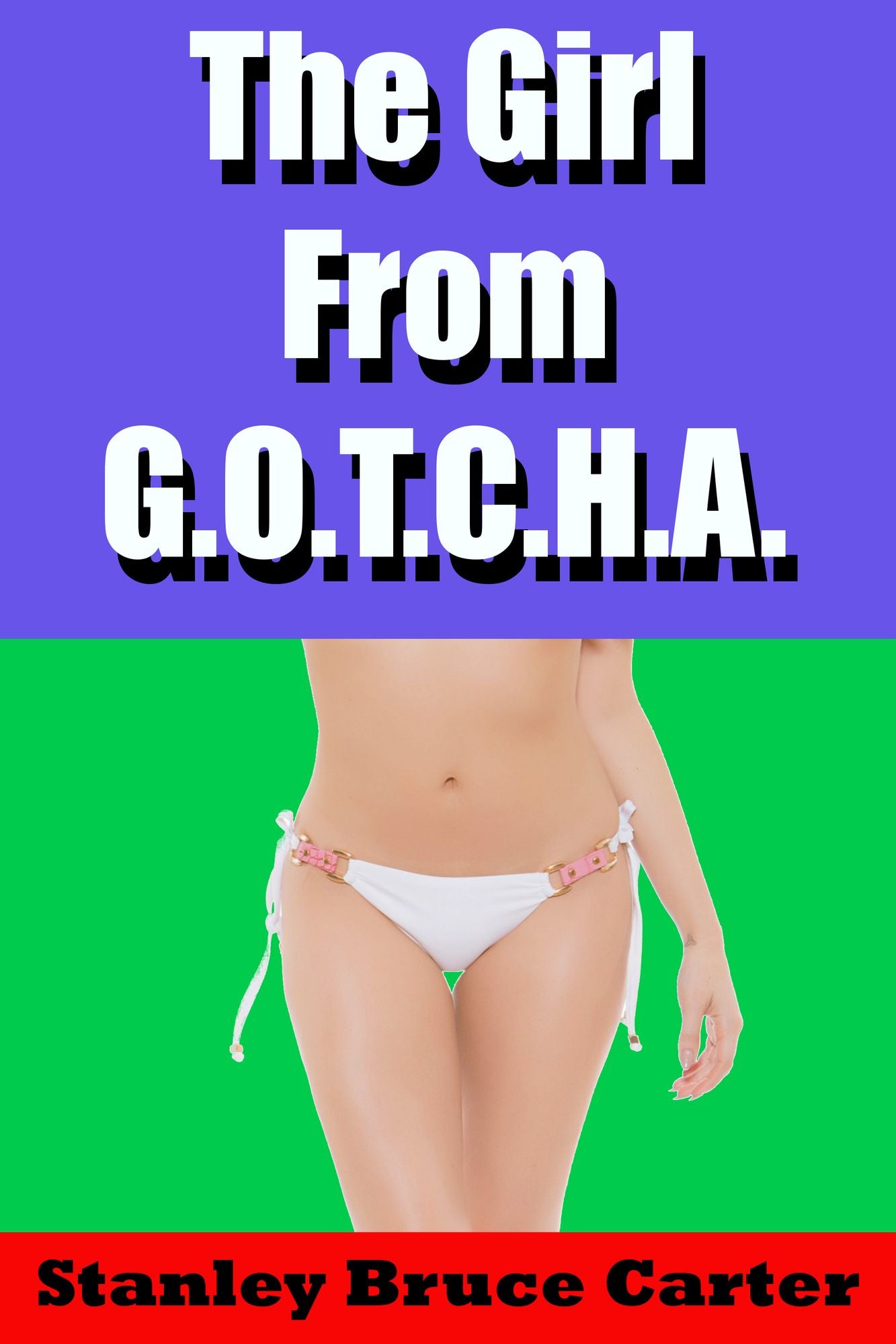 The Girl From G.O.T.C.H.A.