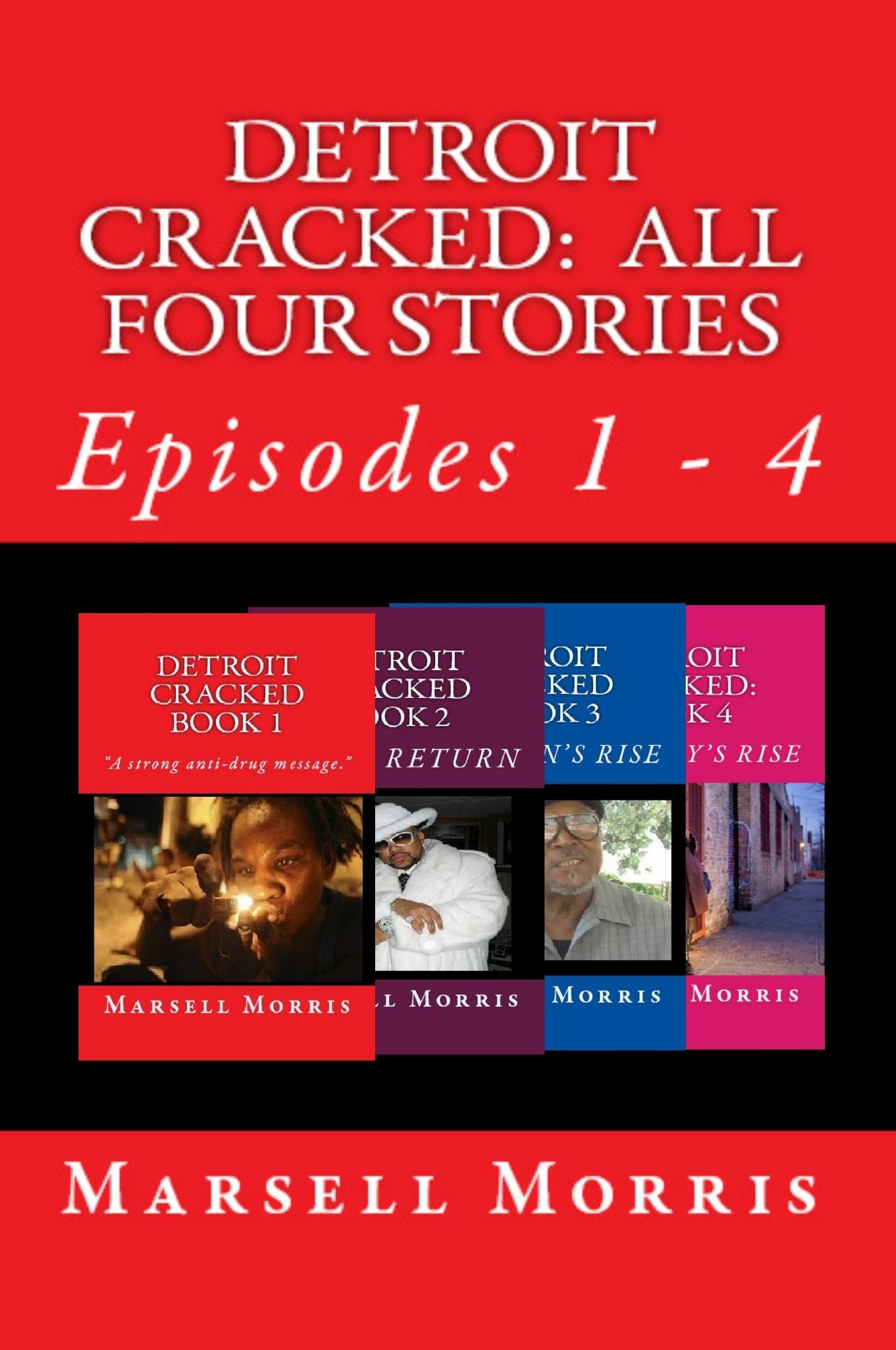 Detroit Cracked: All Four Stories