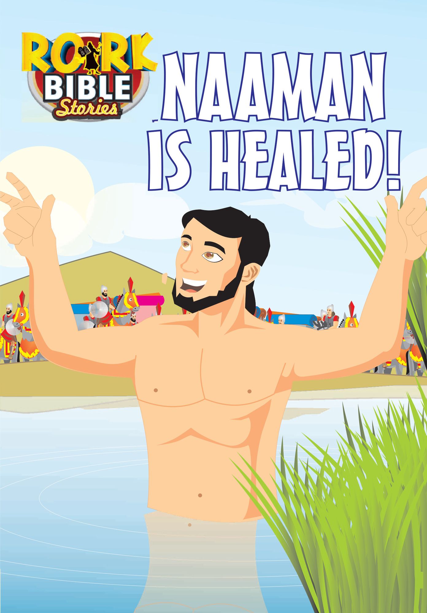 Rhapsody of Realities for Kids, May Edition: Naaman Is Healed