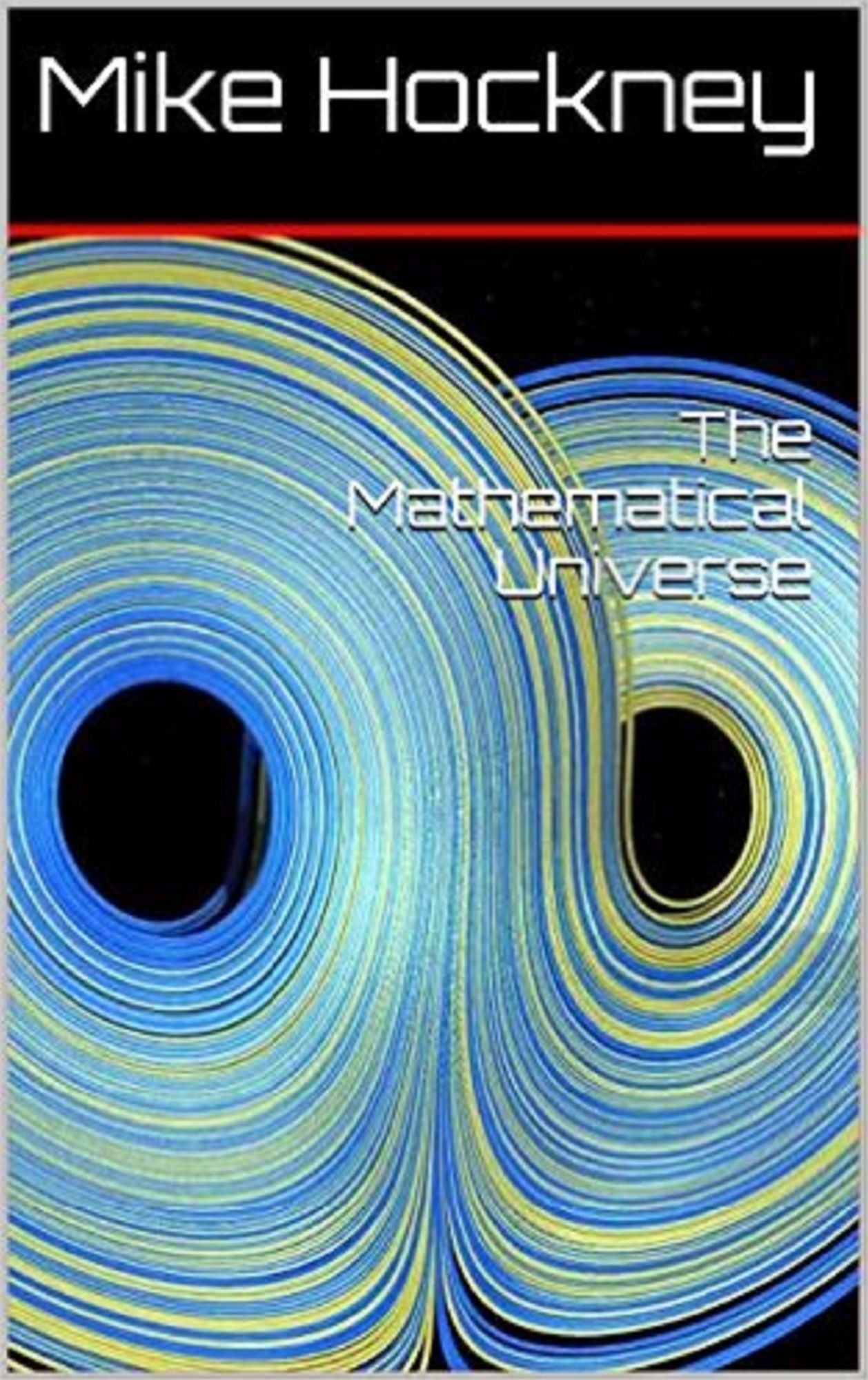 The Mathematical Universe