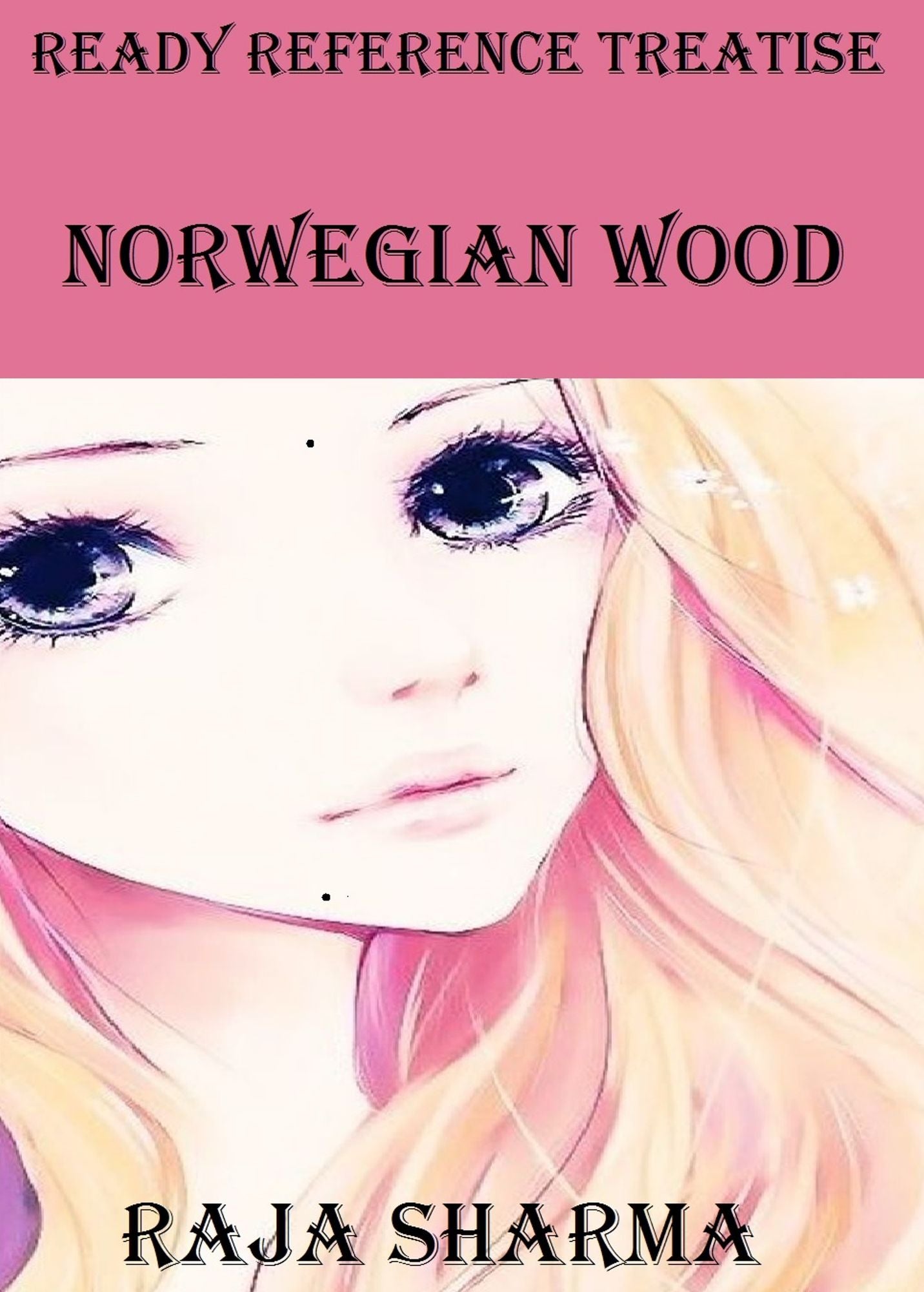 Ready Reference Treatise: Norwegian Wood