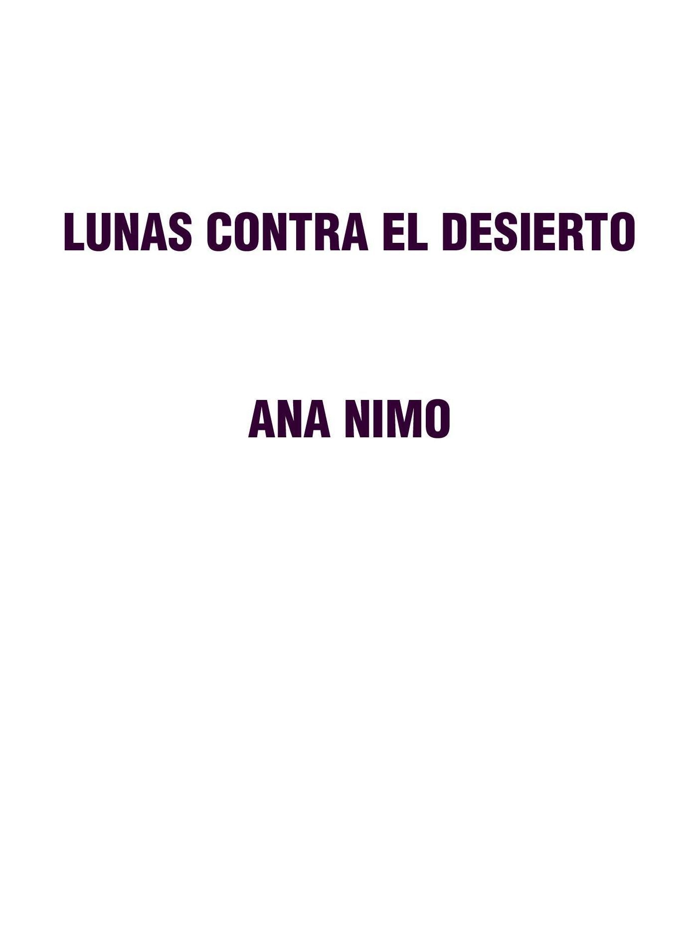 Lunas contra el desierto
