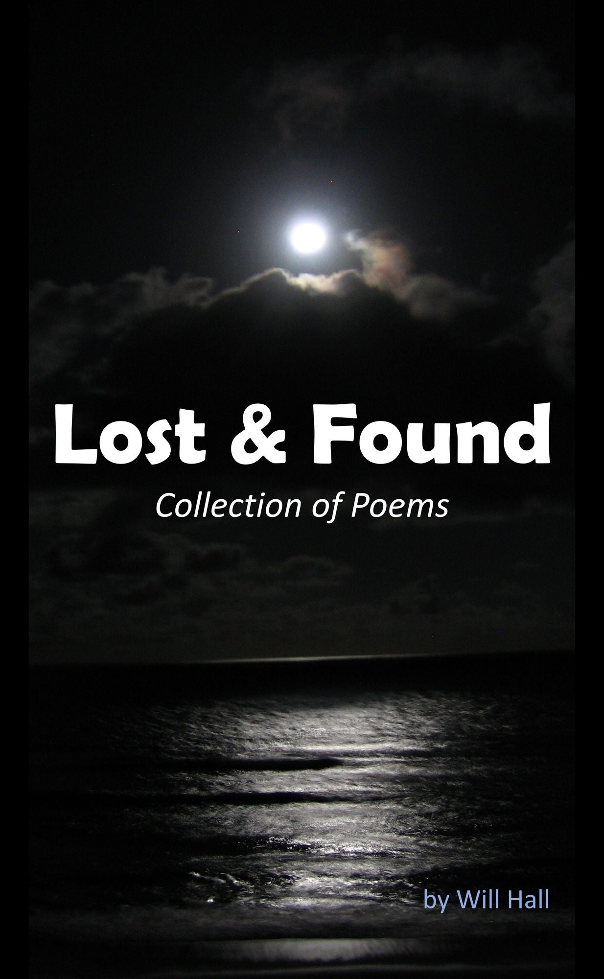 Lost & Found: Collection of Poems
