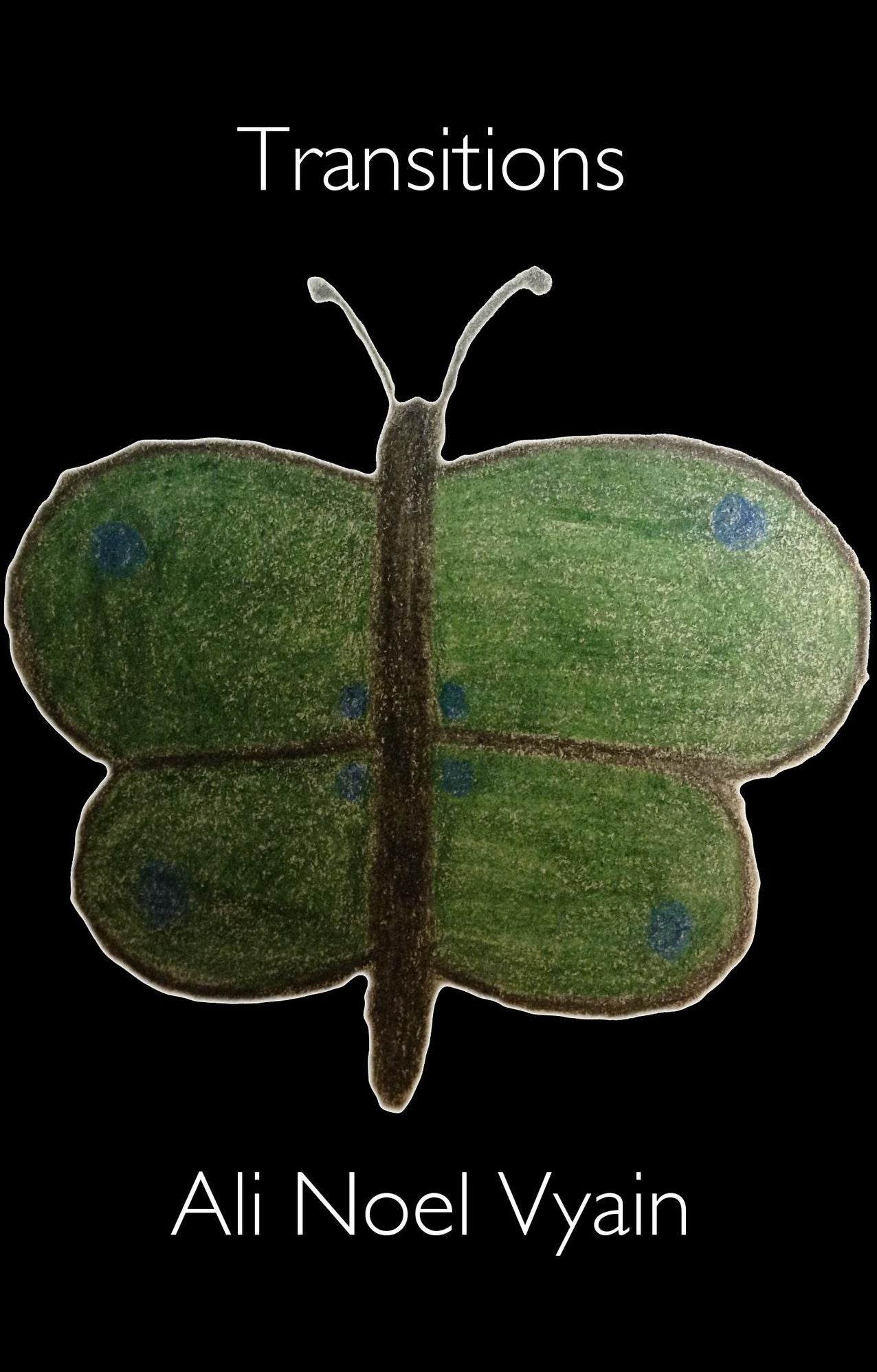 Transitions (Poetry)