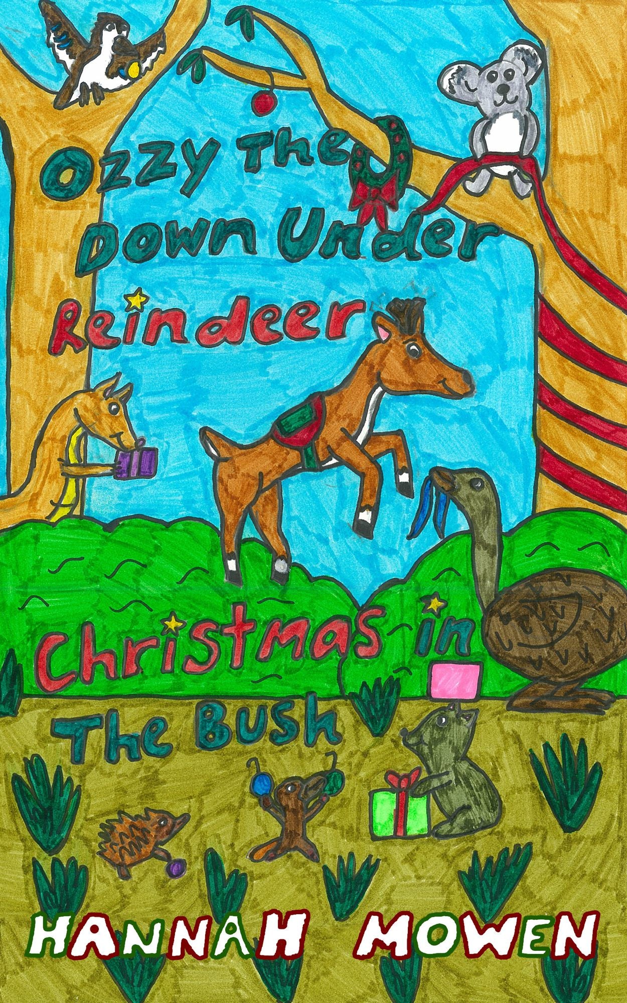 Ozzy the Down Under Reindeer: Christmas in the Bush