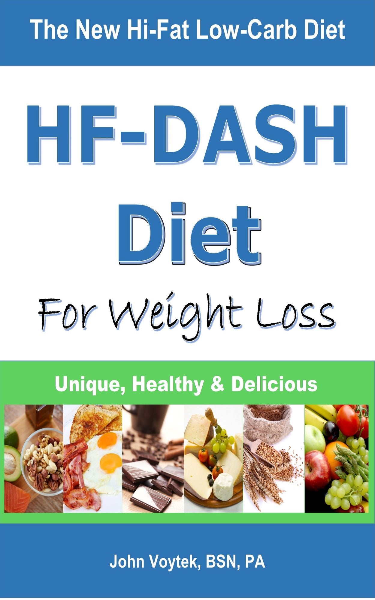 HF-DASH Diet for Weight Loss