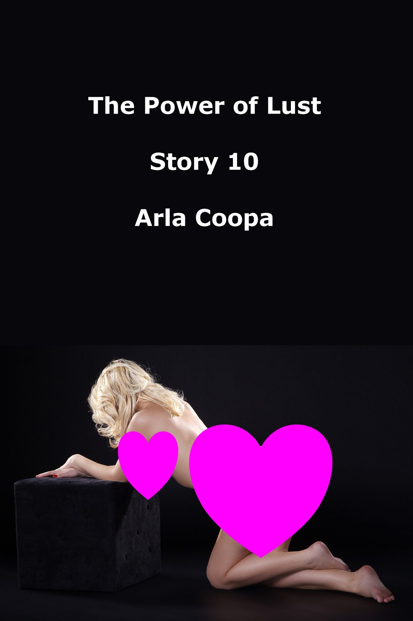 The Power of Lust: Story 10