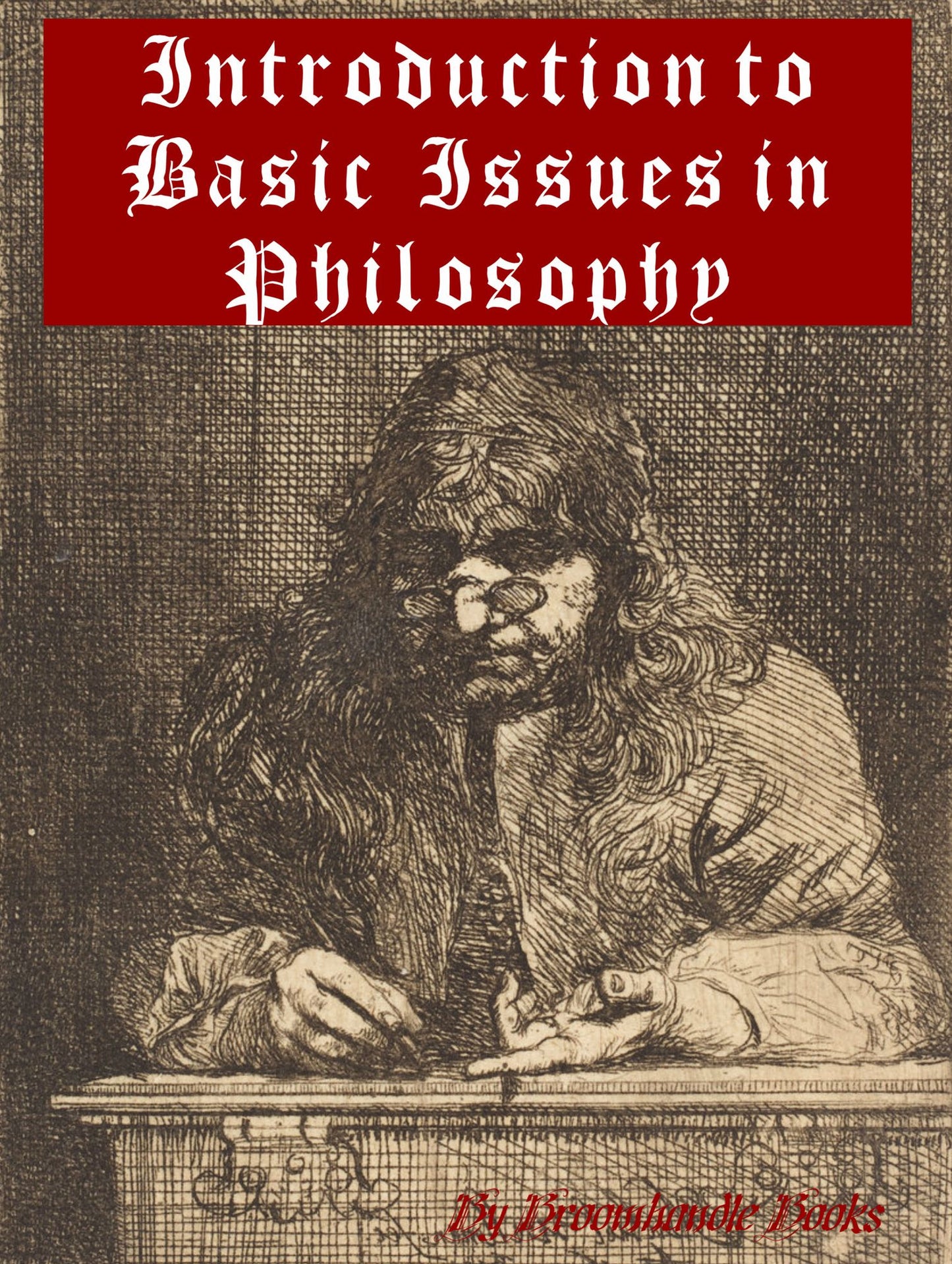 Introduction to Basic Issues in Philosophy