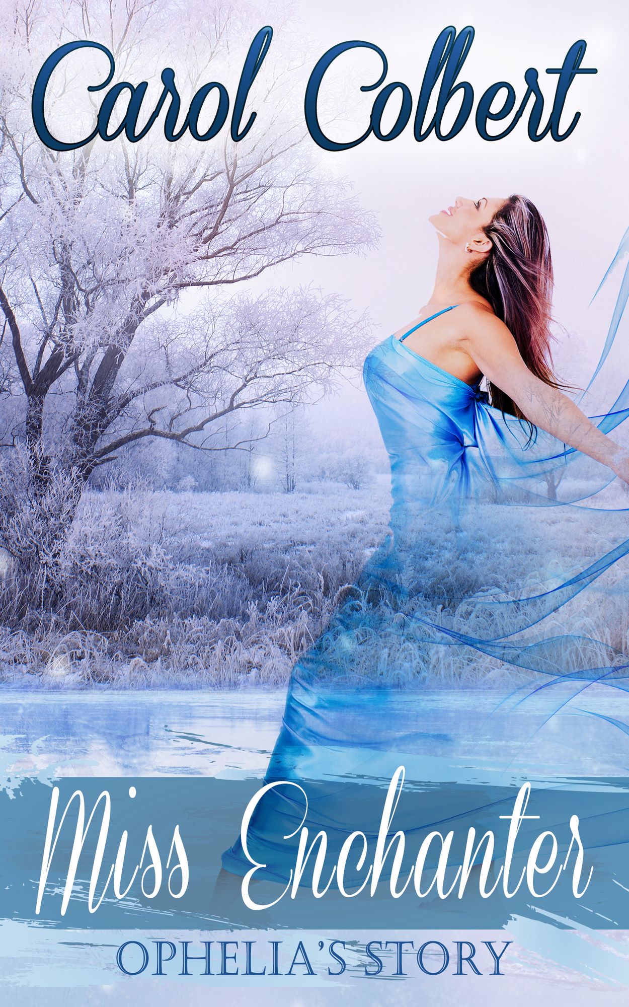Miss Enchanter: Ophelia's Story