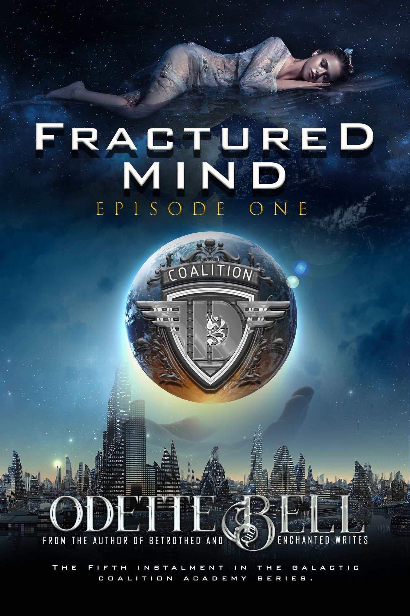Fractured Mind Episode One