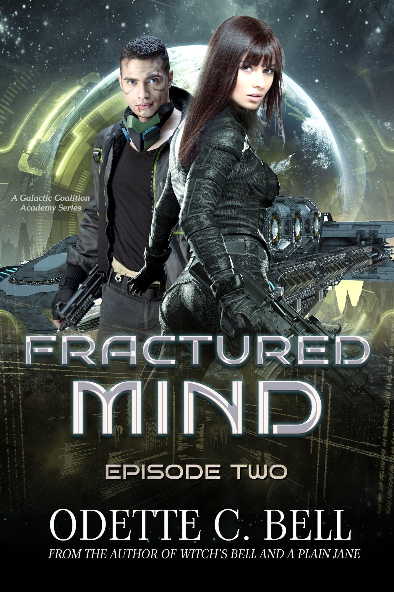 Fractured Mind Episode Two (A Galactic Coalition Academy Series)