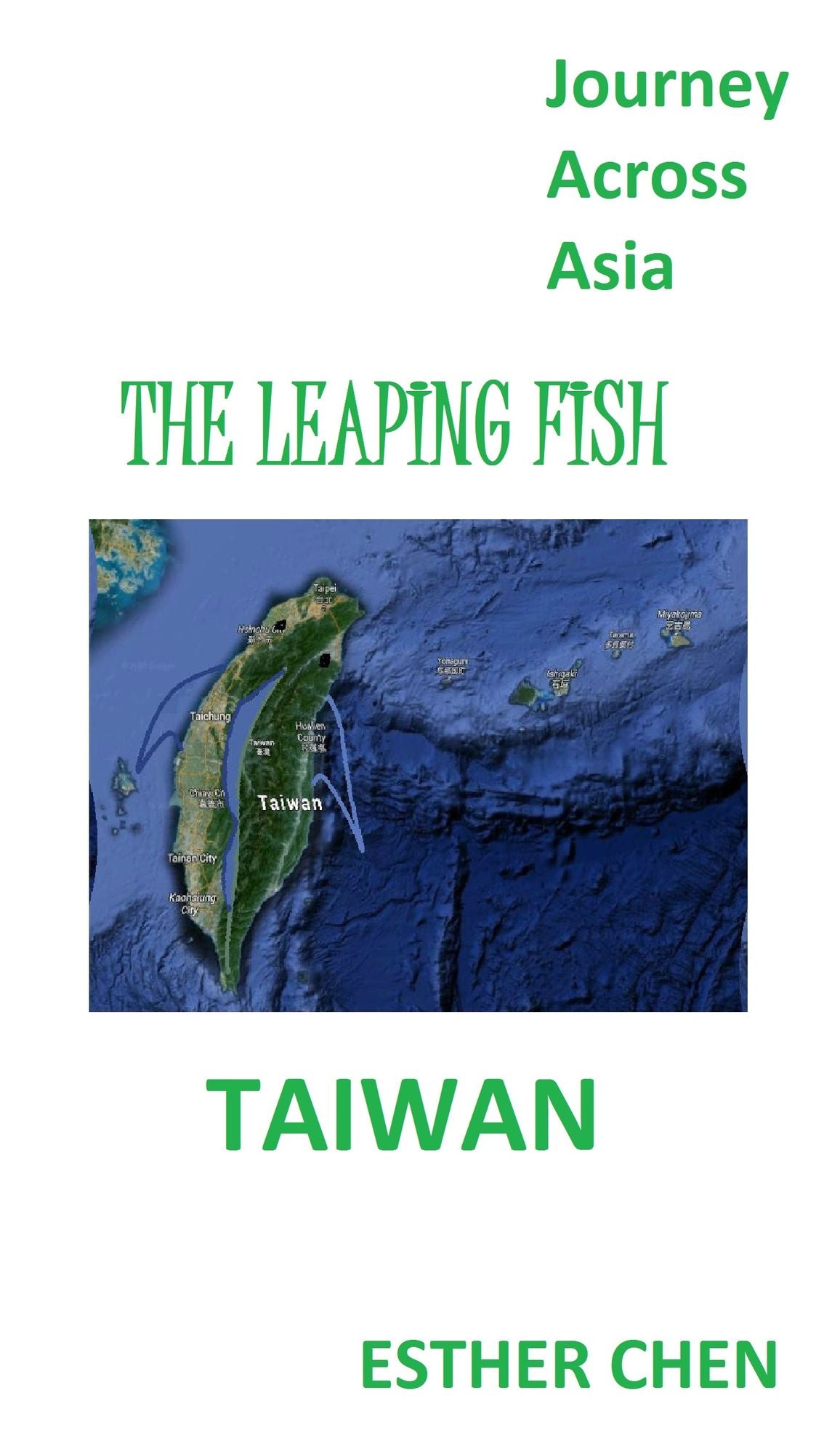 Journey Across Asia: Taiwan