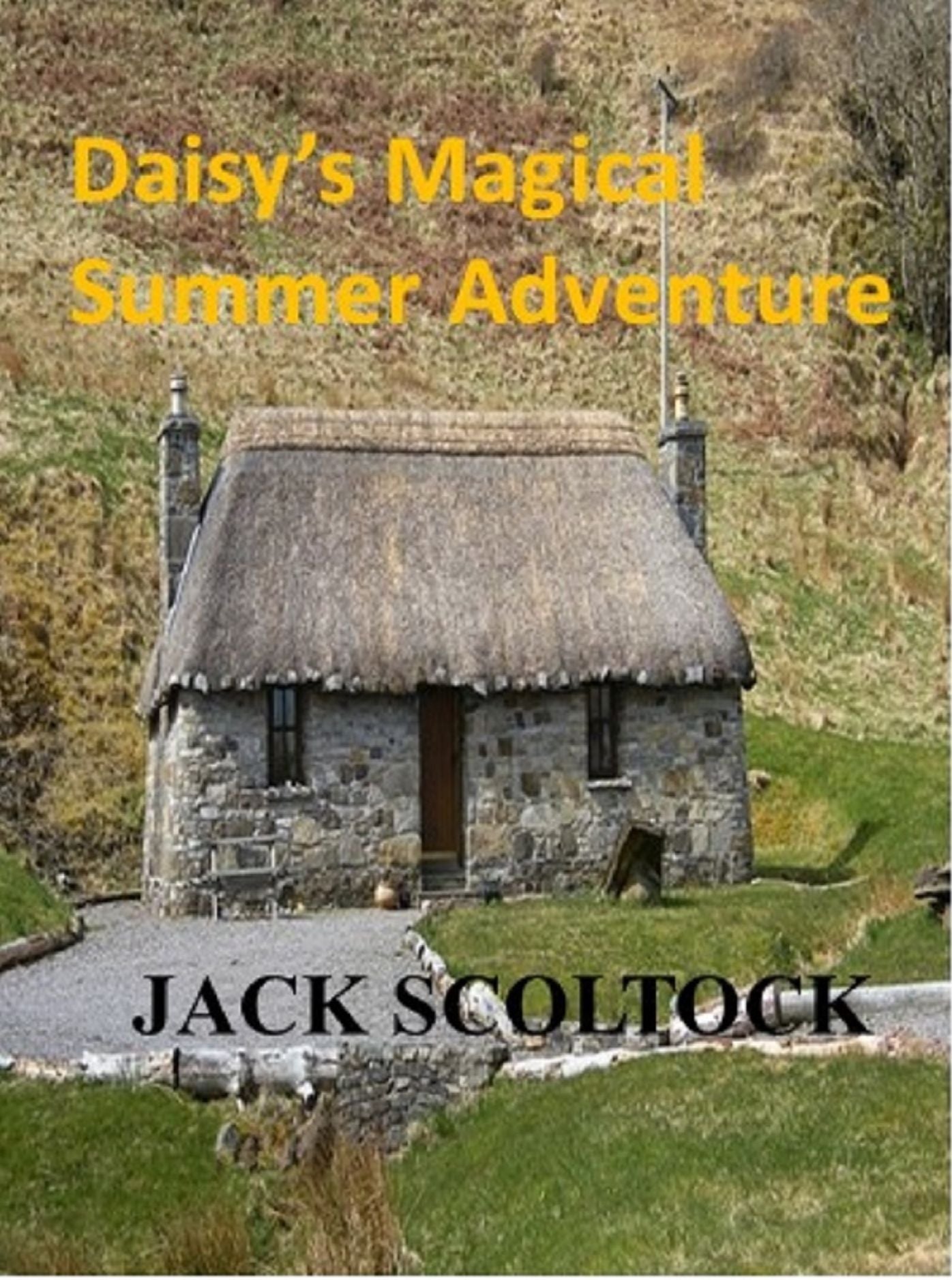 Daisy's Magical Summer Adventure (and other stories)