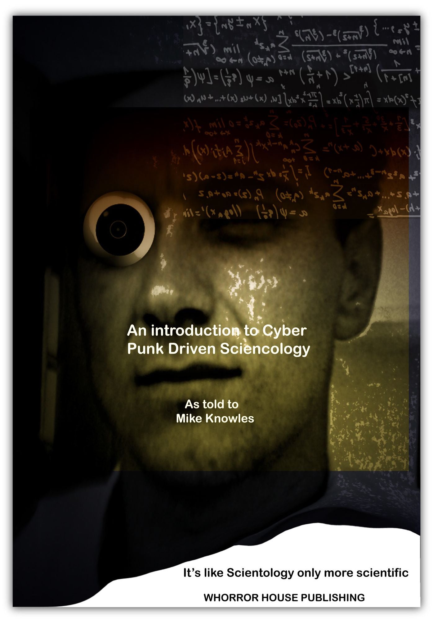 An Introduction to Cyberpunk Driven Sciencology