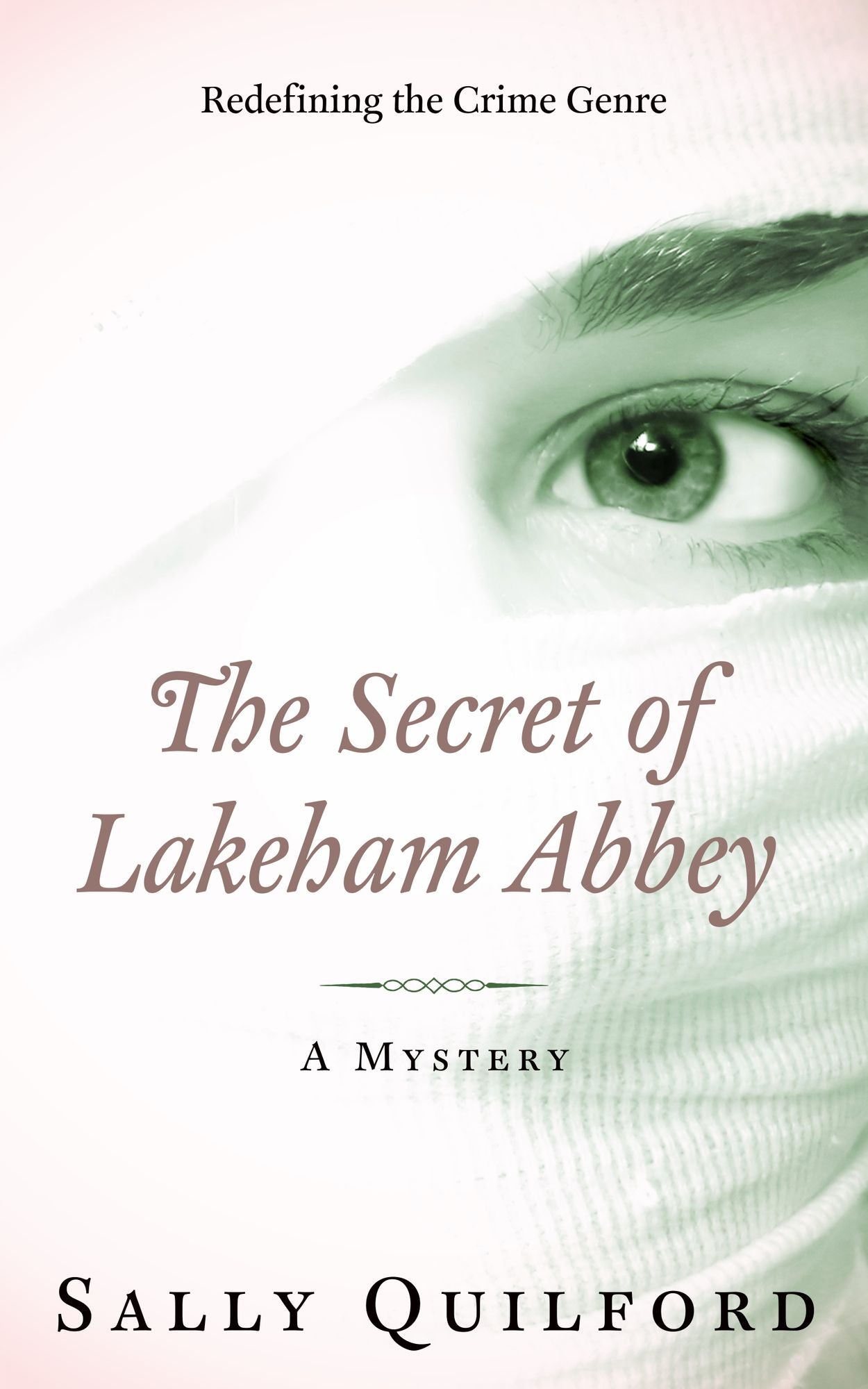 The Secret of Lakeham Abbey
