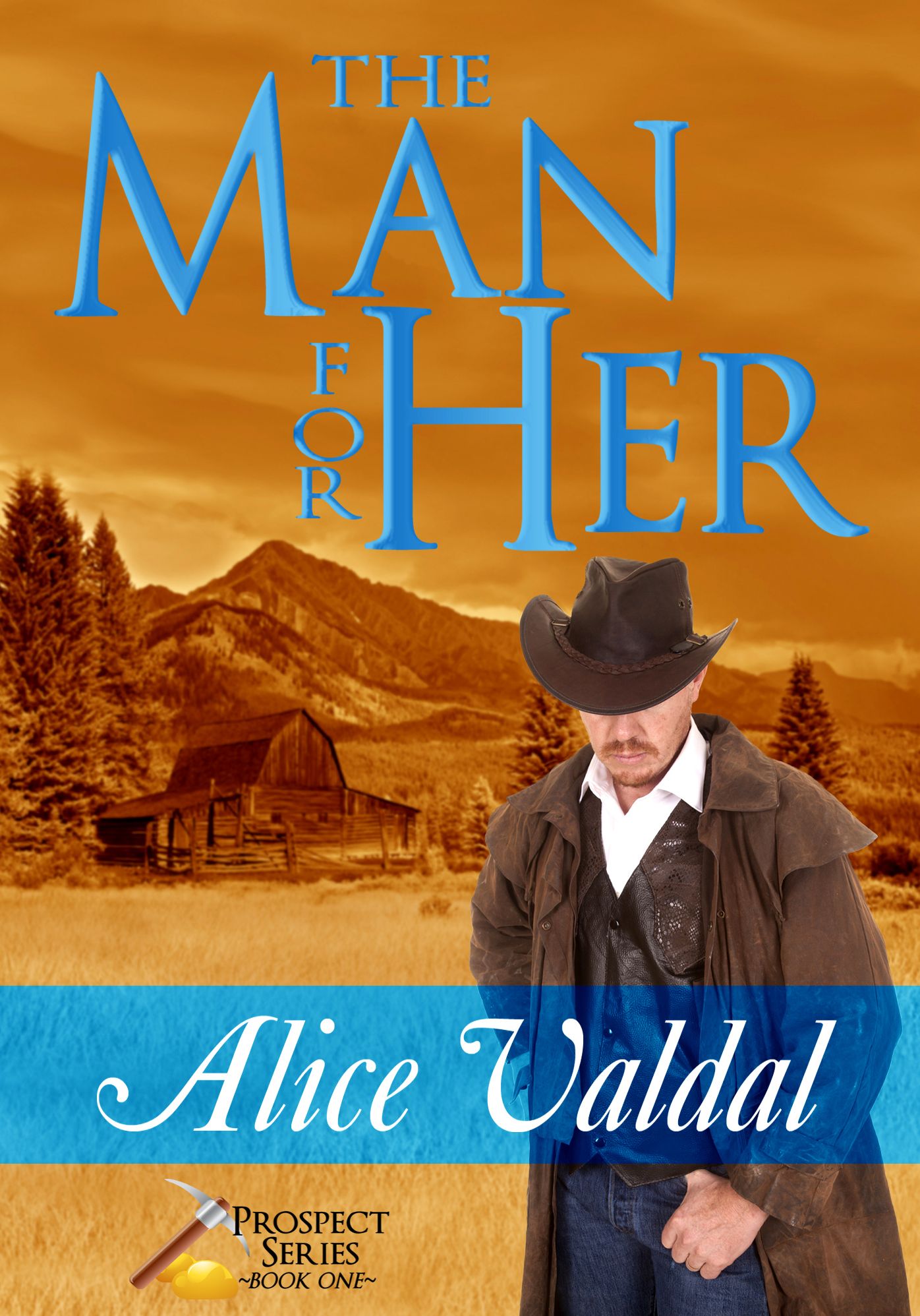The Man For Her