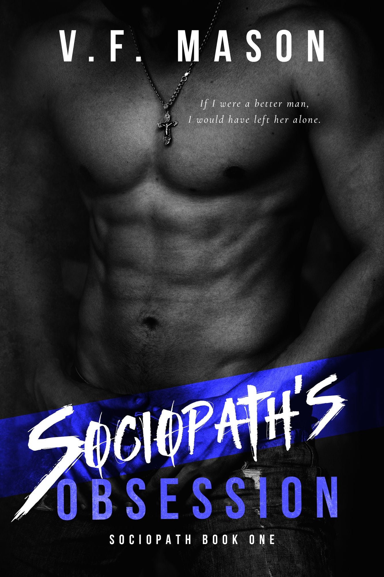 Sociopath's Obsession