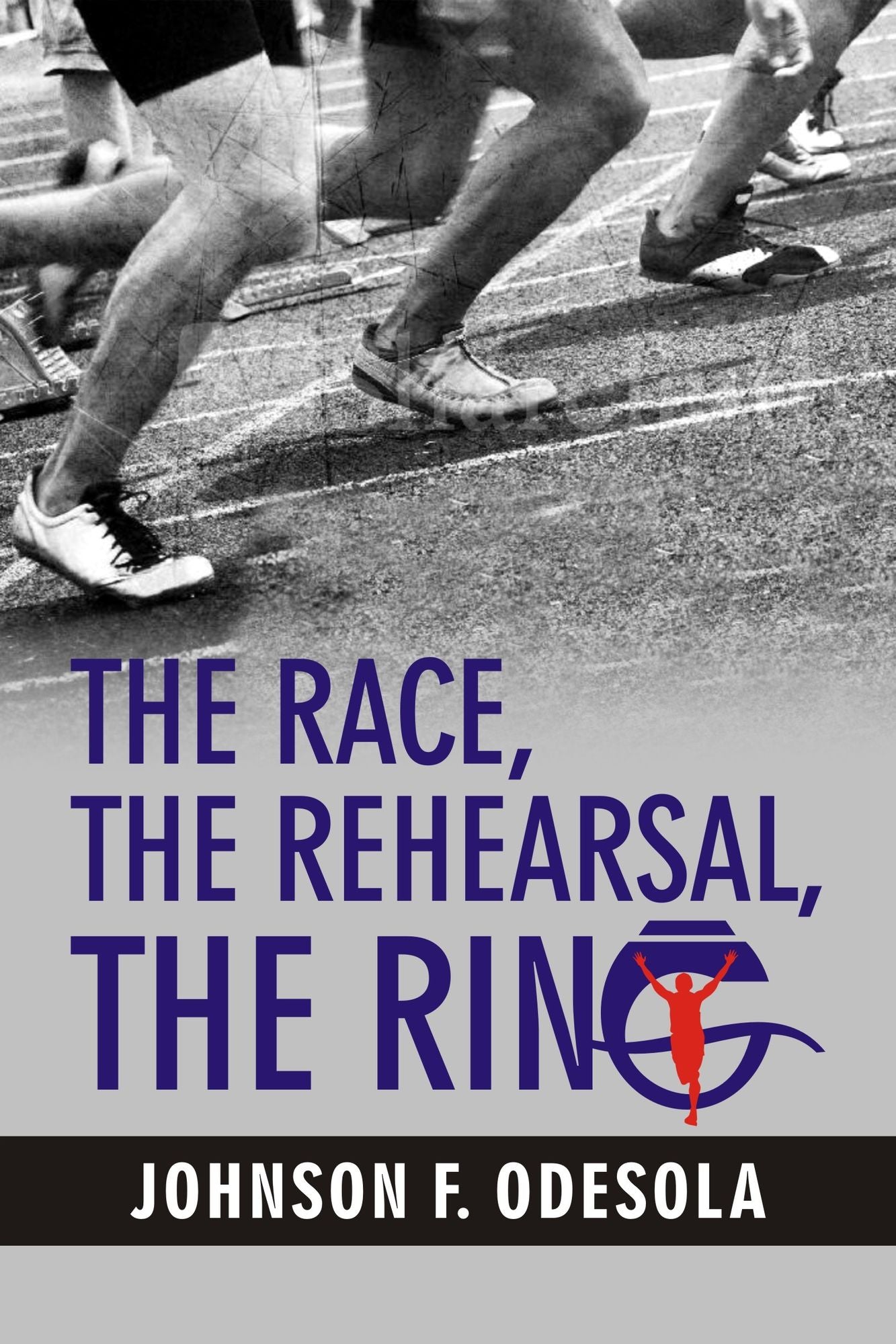 The Race, The Rehearsal, The Ring