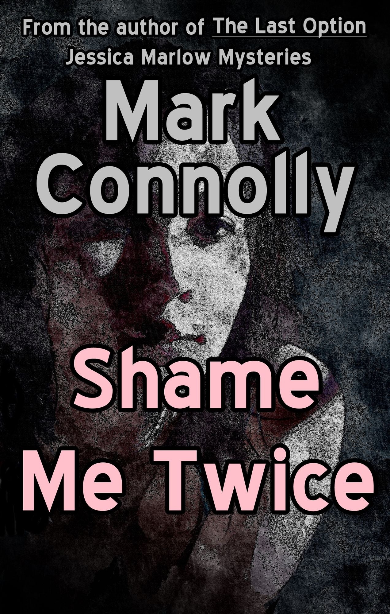 Shame Me Twice