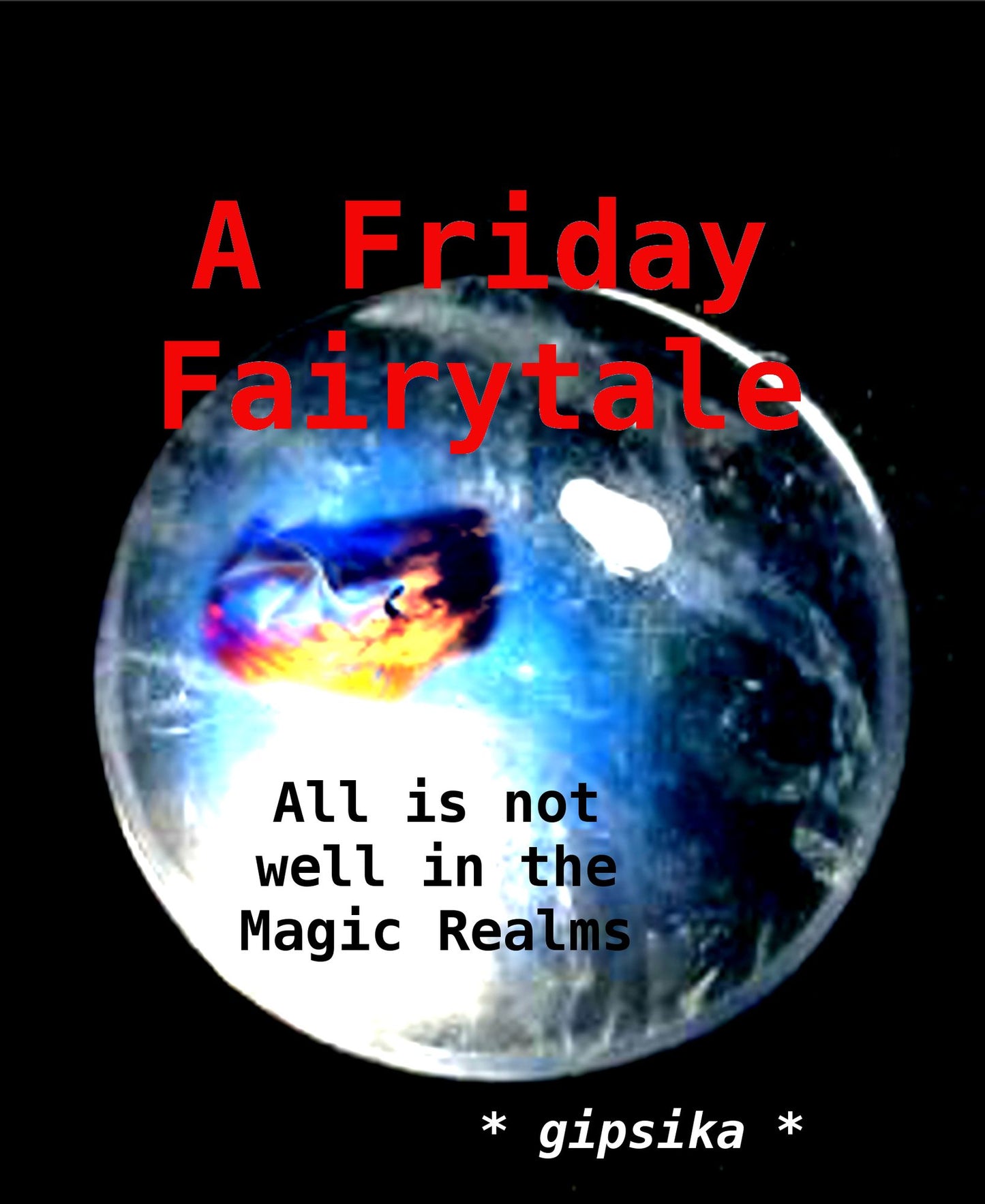 A Friday Fairytale